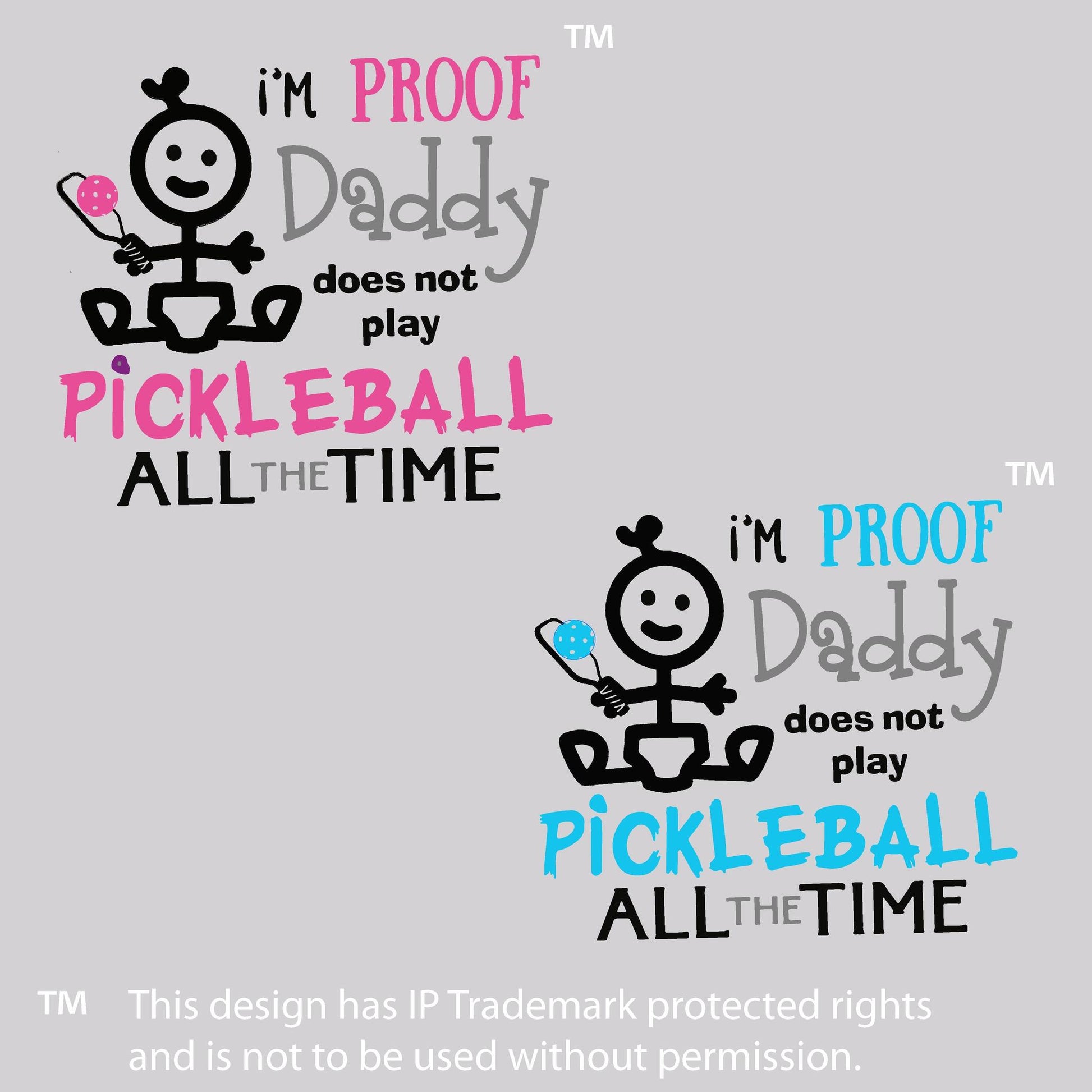 Proof That Daddy Does Not Play Pickleball All The Time | Infant Short Sleeve One-Piece Bodysuit | 100% Cotton