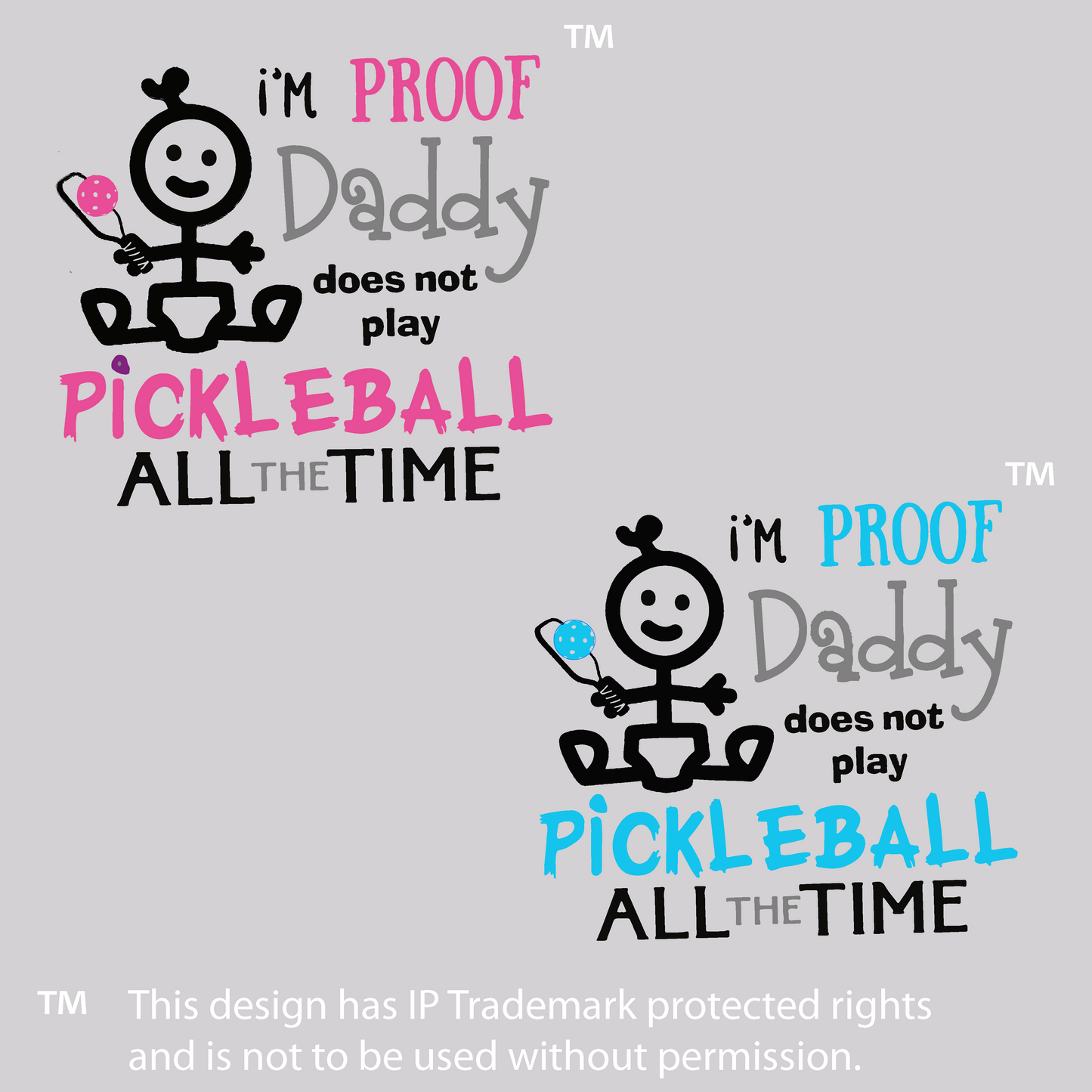 Proof That Daddy Does Not Play Pickleball All The Time | Infant Long Sleeve Onesie | 100% Cotton