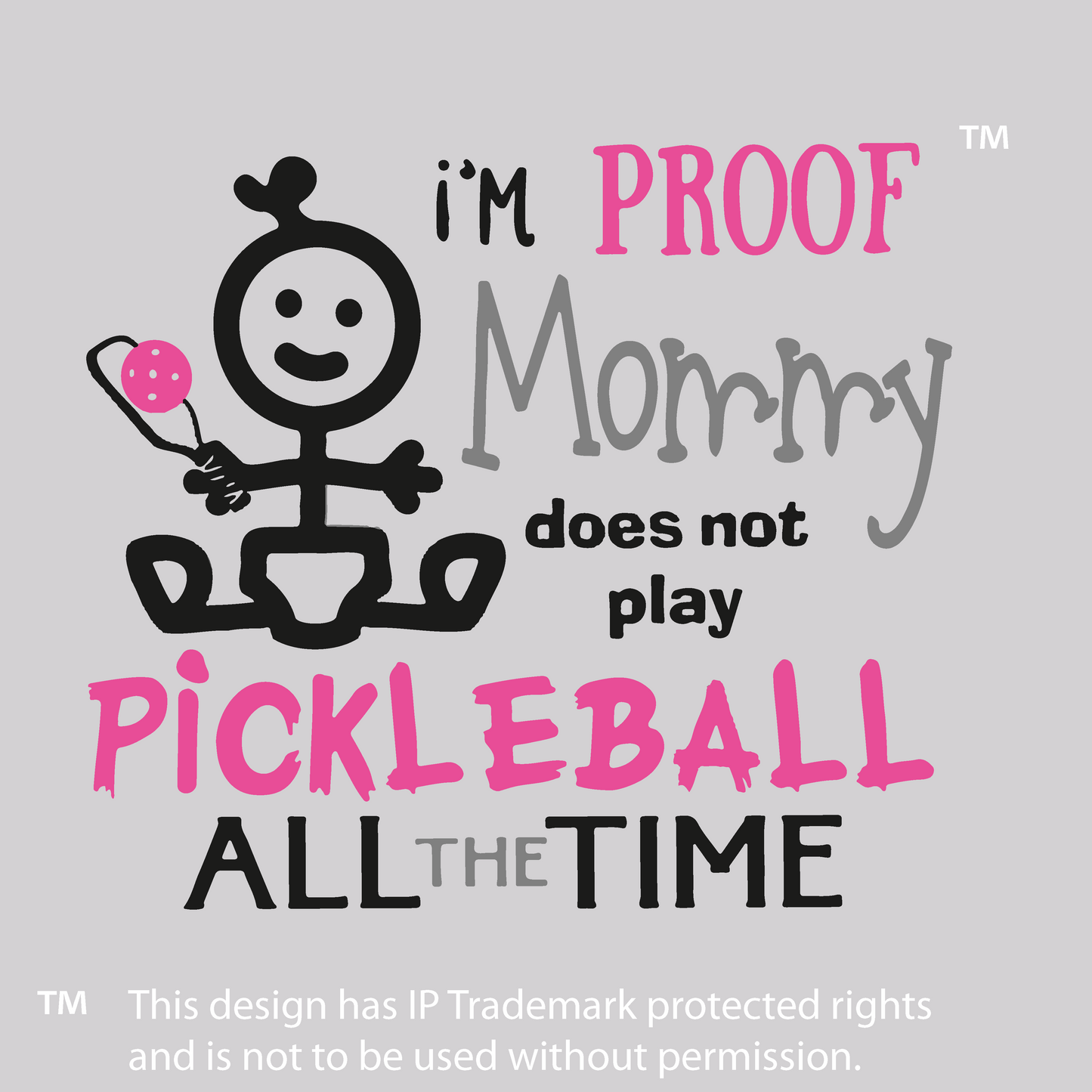 Proof That Mommy Does Not Play Pickleball All The Time | Infant Long Sleeve Onesie | 100% Cotton