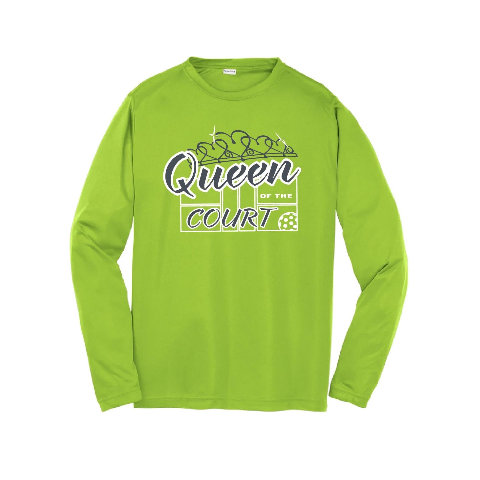 Queen Of The Court | Youth Long Sleeve Pickleball Performance T-Shirts | 100% Polyester