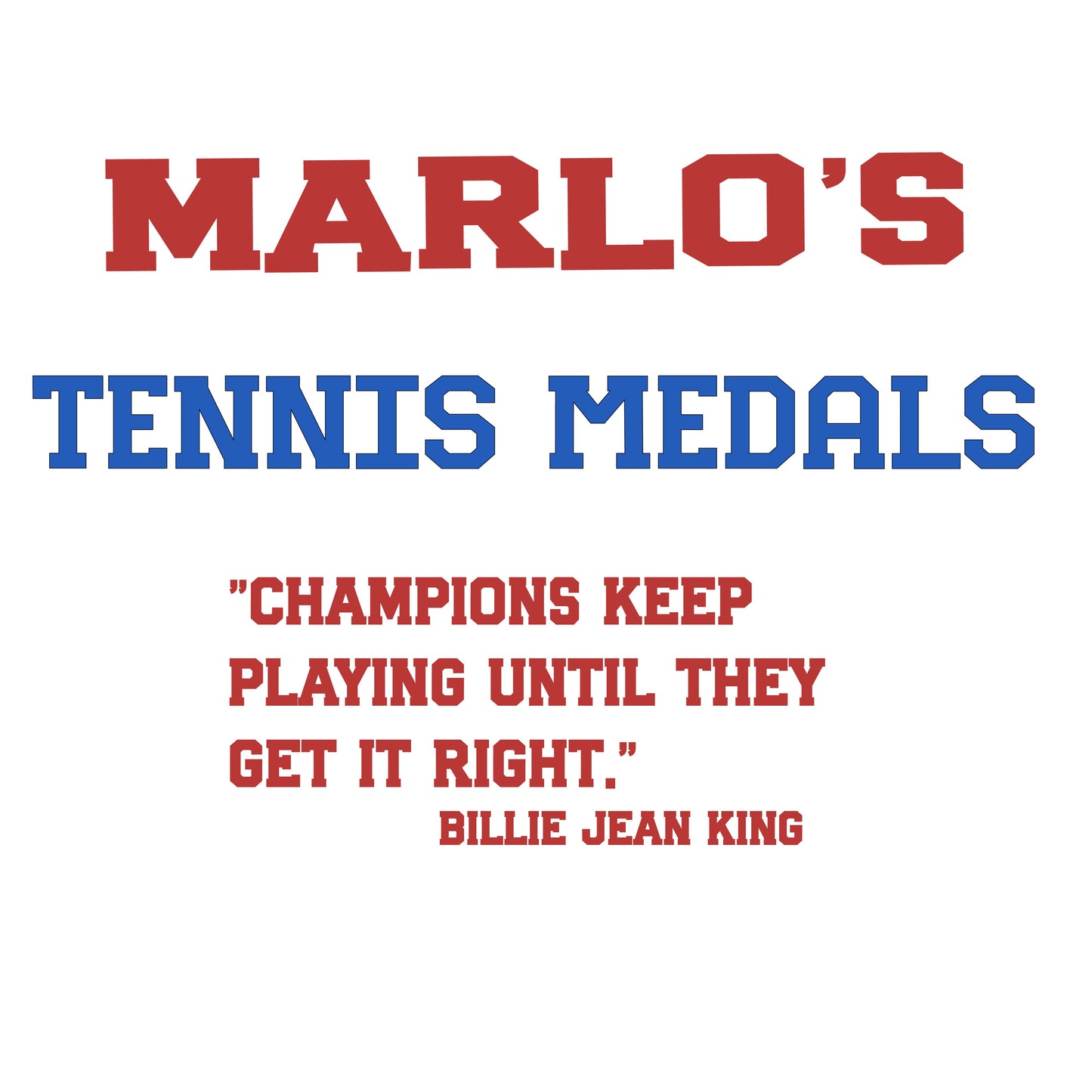 Custom Tennis "Champions Keep Playing Until They Get It Right" Trophy Display Rack | Sports Tournament Award Hanger
