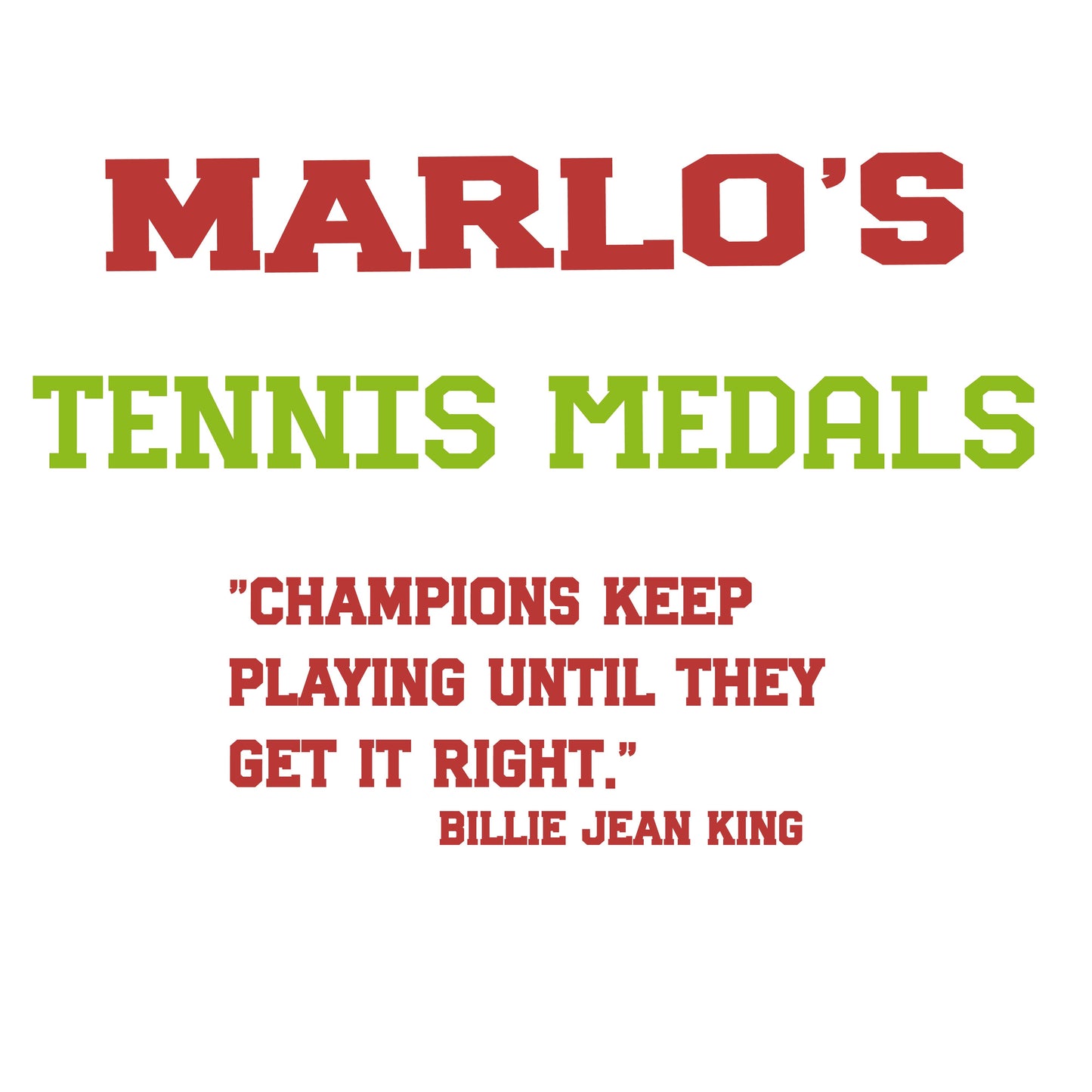 Custom Tennis "Champions Keep Playing Until They Get It Right" Trophy Display Rack | Sports Tournament Award Hanger