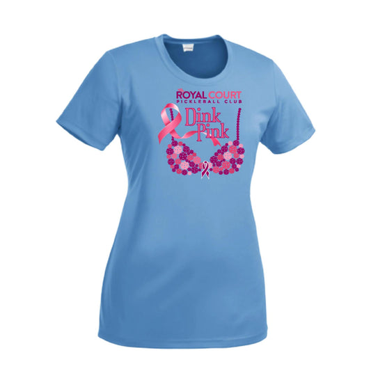 Royal Court Dink Pink | Women’s Short Sleeve Crewneck Pickleball Performance T-Shirts | 100% Polyester