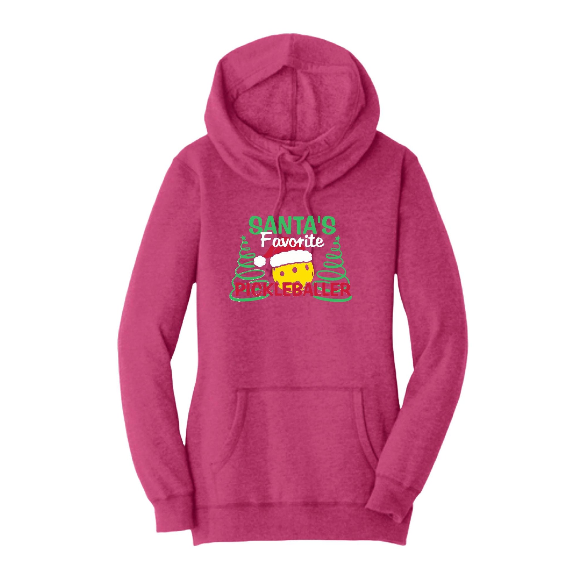 Santa's Favorite Pickleballer | Women’s Cowl-Neck Hoodie Pickleball Sweatshirt | 55% Cotton 45% Poly Fleece