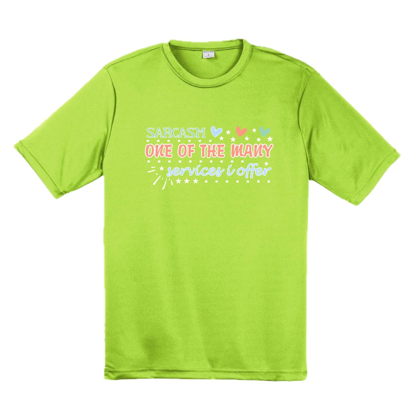 Sarcasm One of the Many Services I Offer | Men's Short Sleeve Athletic Performance T-Shirt | 100% Polyester