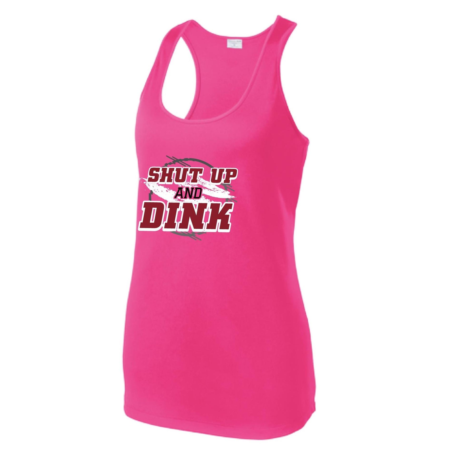 Shut Up And Dink | Women's Racerback Pickleball Performance Tank | 100% Polyester