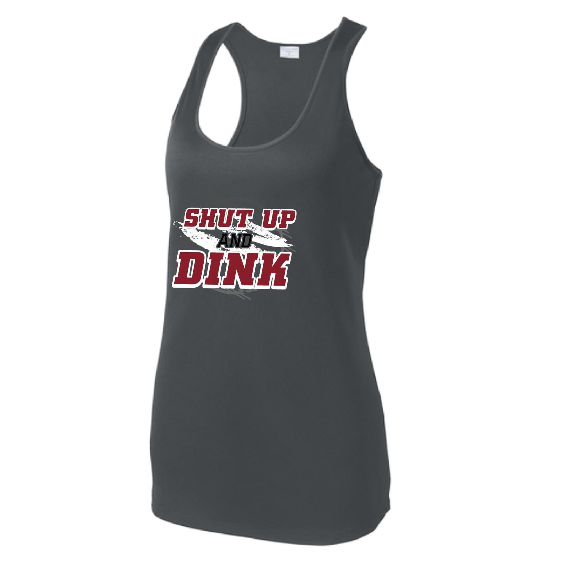 Shut Up And Dink | Women's Racerback Pickleball Performance Tank | 100% Polyester
