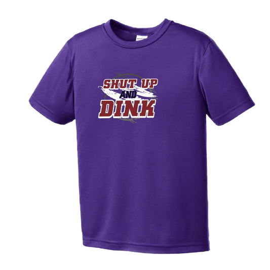 Shut Up and Dink | Youth Short Sleeve Pickleball Performance T-Shirts | 100% Polyester