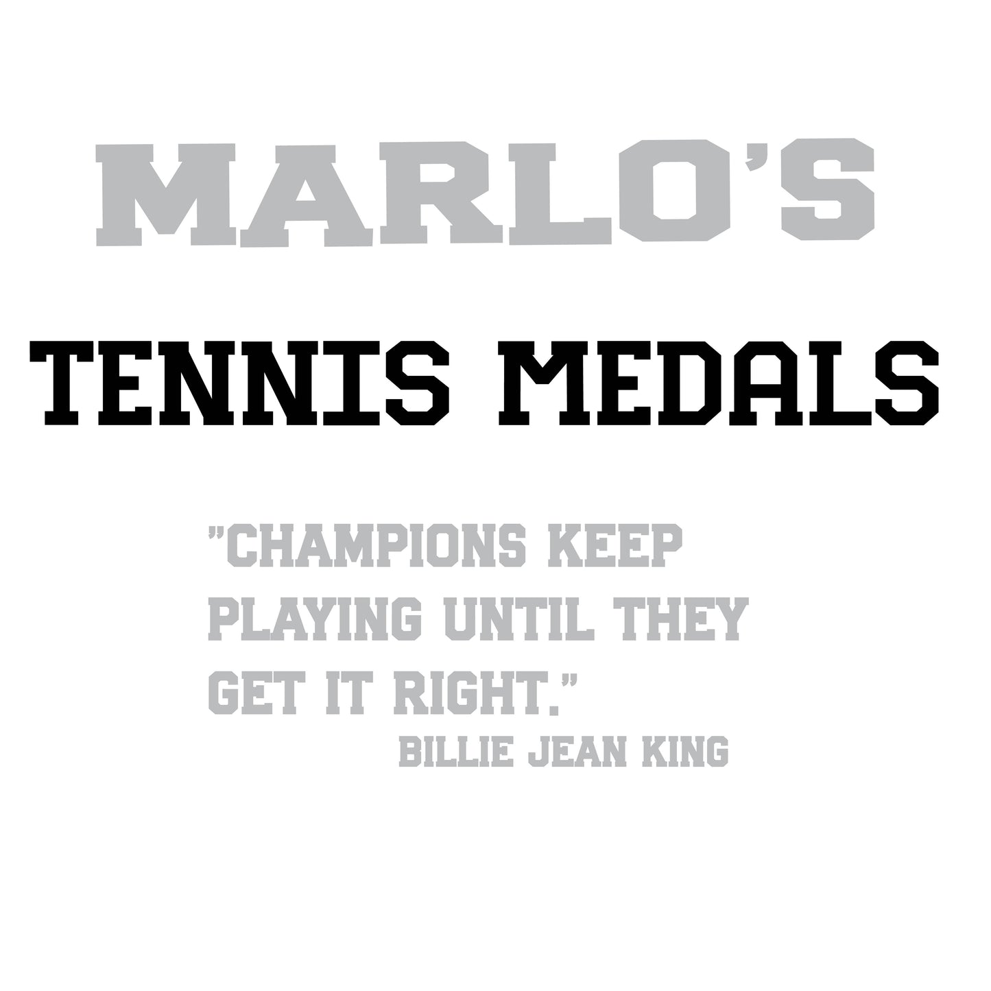 Custom Tennis "Champions Keep Playing Until They Get It Right" Trophy Display Rack | Sports Tournament Award Hanger