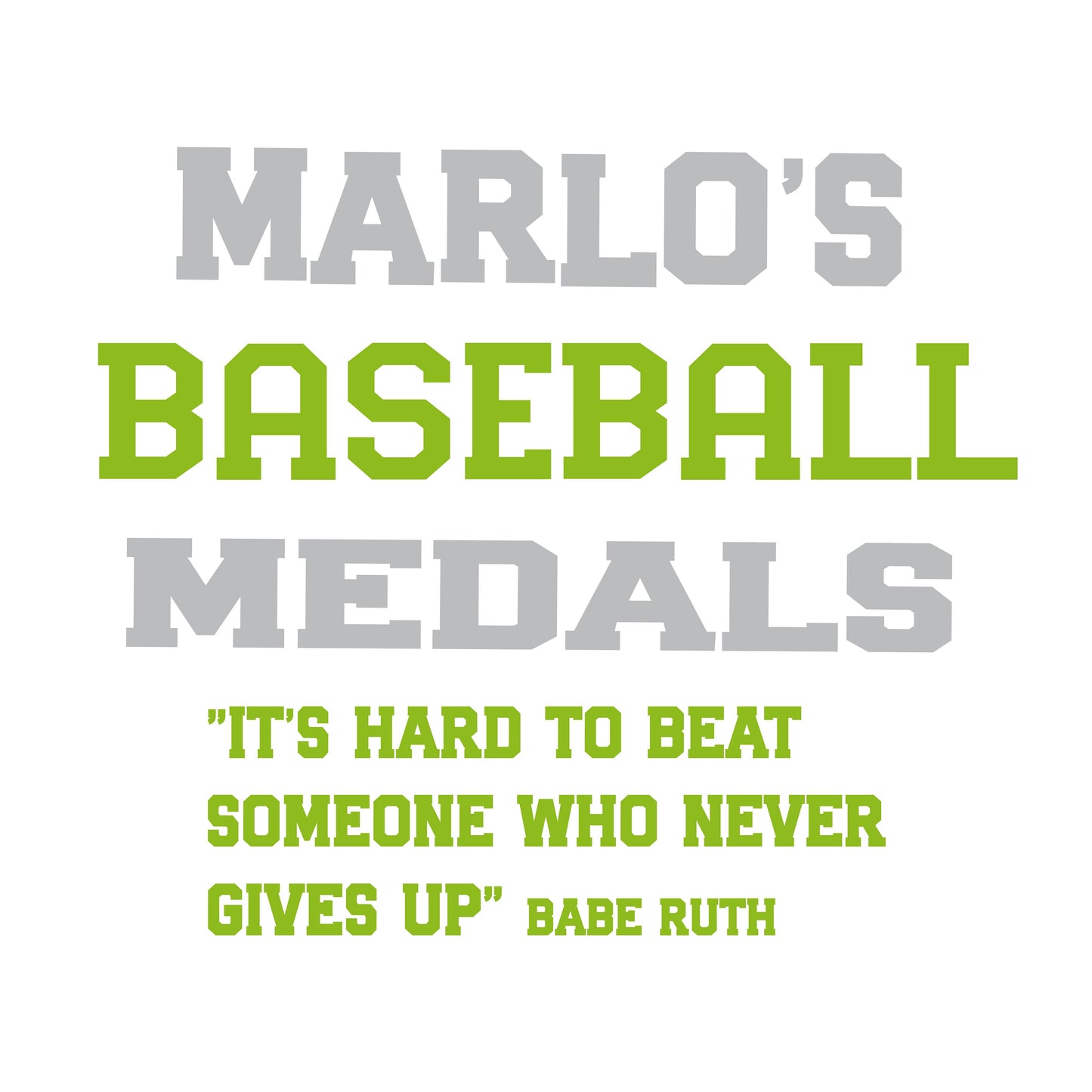 Custom Baseball "It's Hard to Beat Someone Who Never Gives Up" Trophy Display Rack | Sports Tournament Award Hanger