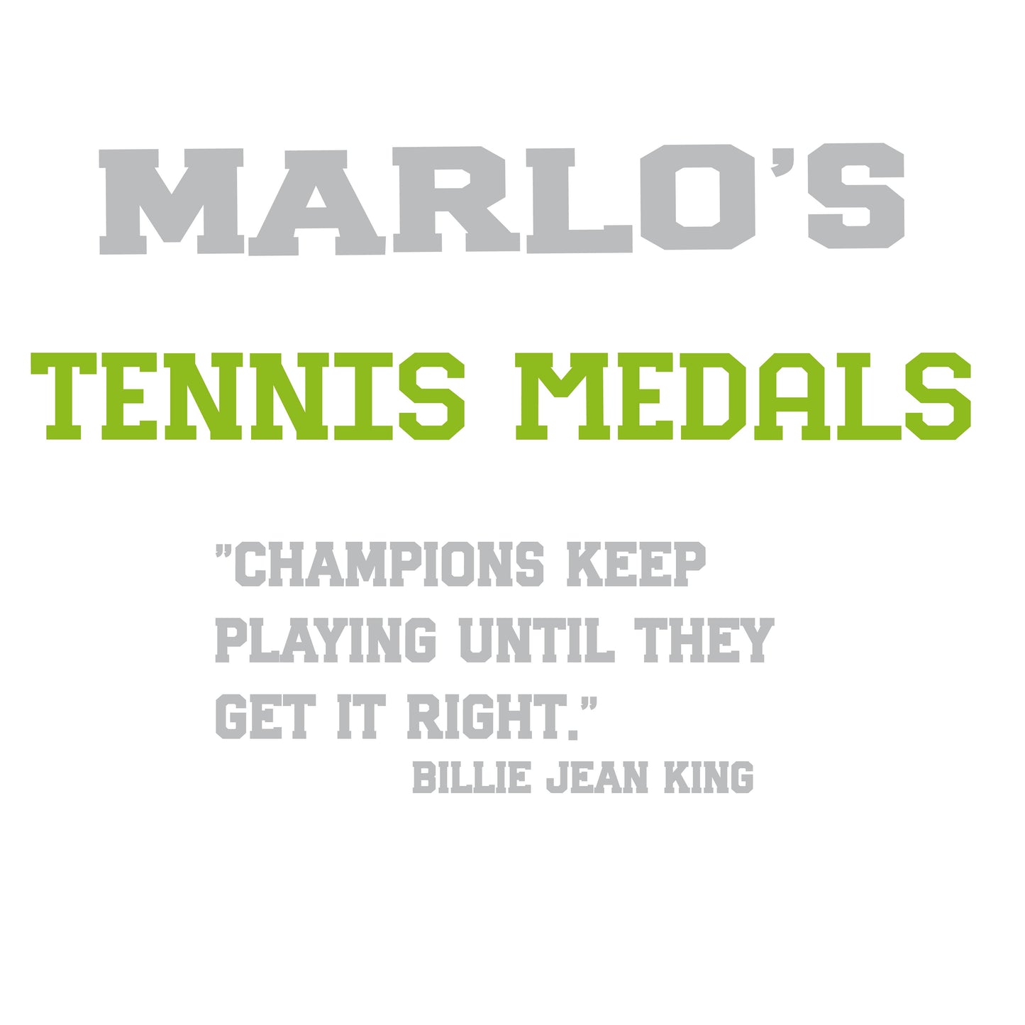 Custom Tennis "Champions Keep Playing Until They Get It Right" Trophy Display Rack | Sports Tournament Award Hanger