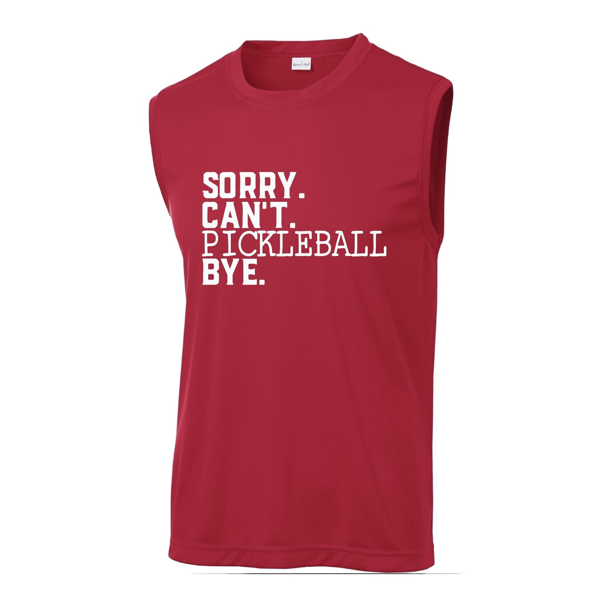 Sorry Can't Pickleball Bye | Men's Sleeveless Athletic Performance T-Shirt | 100% Polyester
