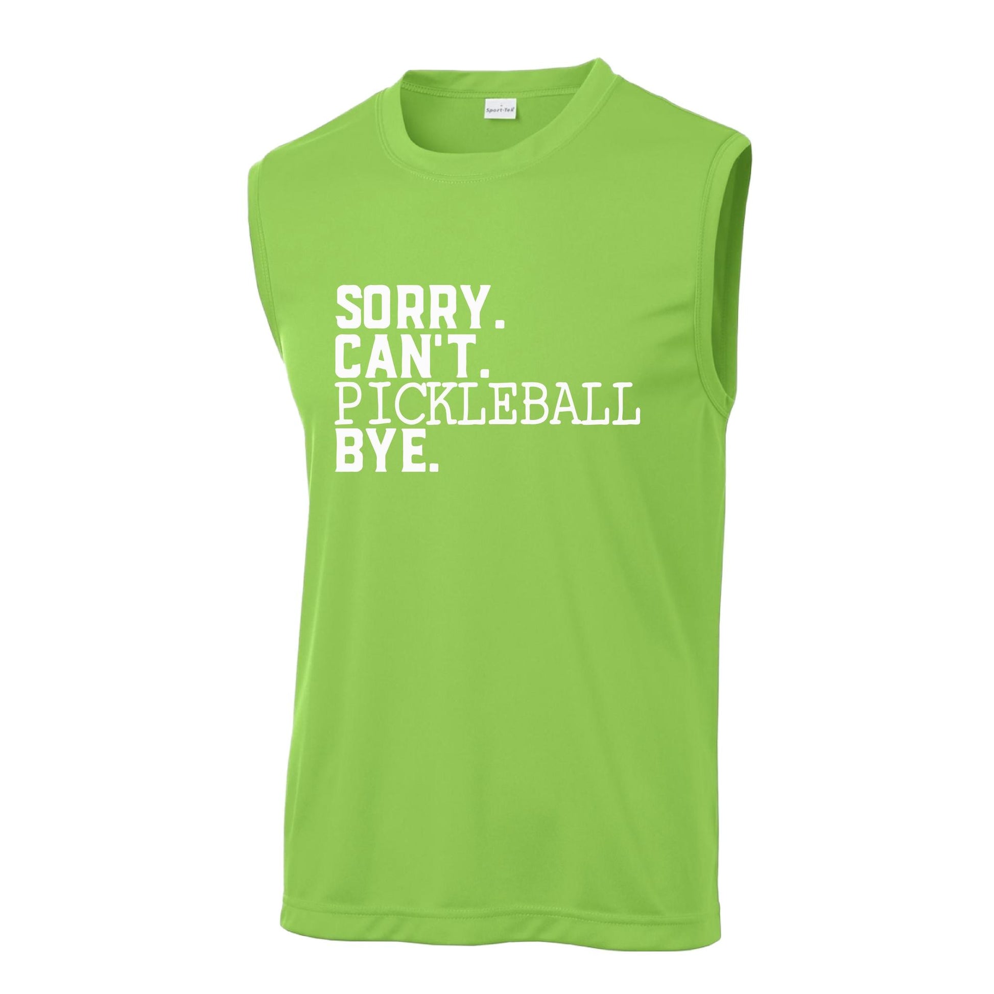 Sorry Can't Pickleball Bye | Men's Sleeveless Athletic Performance T-Shirt | 100% Polyester