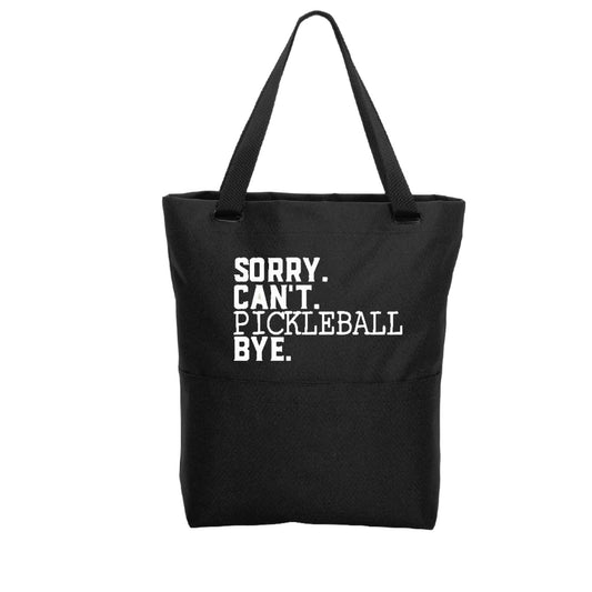 Sorry Can't Pickleball Bye | Pickleball Sports Convertible Tote Bag | Medium Size Court Tote Bag