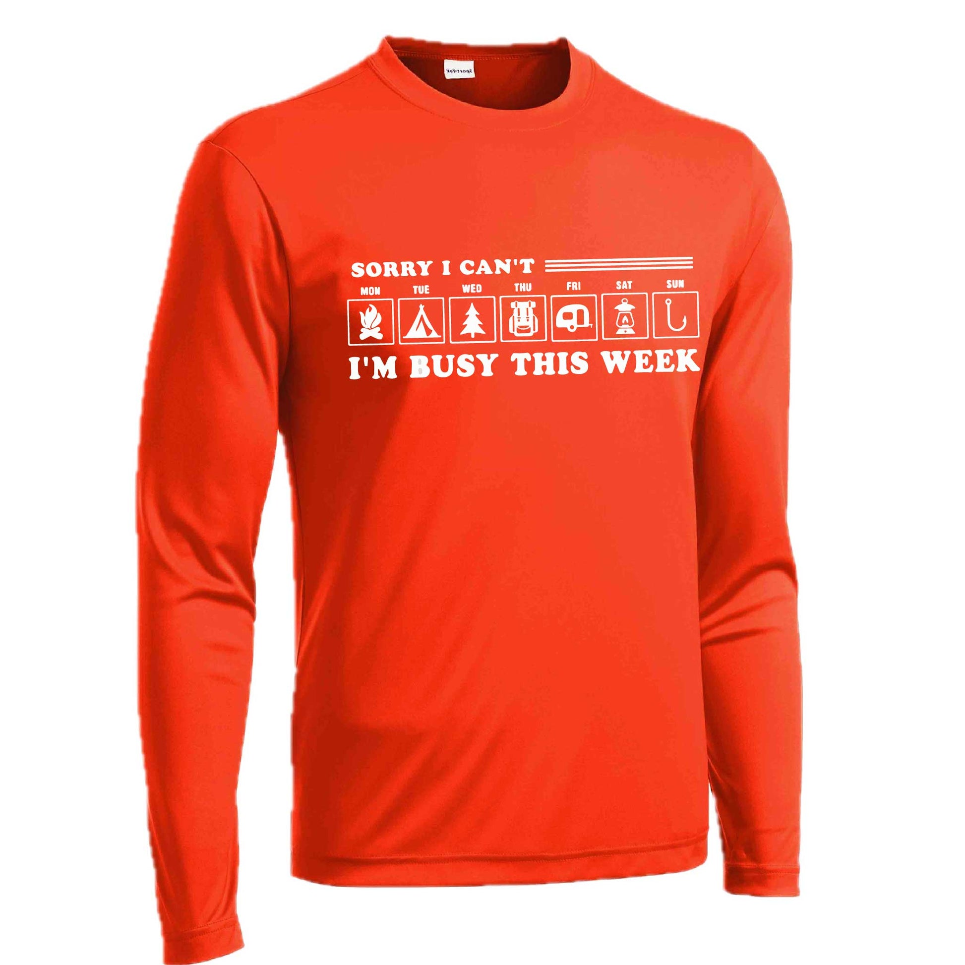 Sorry I Can't I'm Busy This Week | Men's Long Sleeve Camping Shirt | 100% Polyester