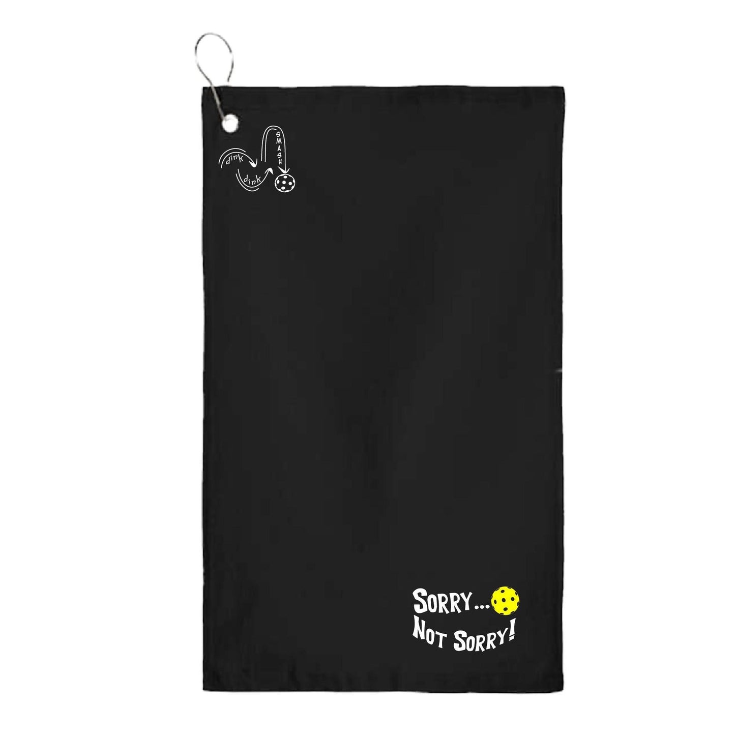 Sorry Not Sorry (10 Custom Pickleball Colors) | Pickleball Court Towels | Grommeted 100% Cotton Terry Velour