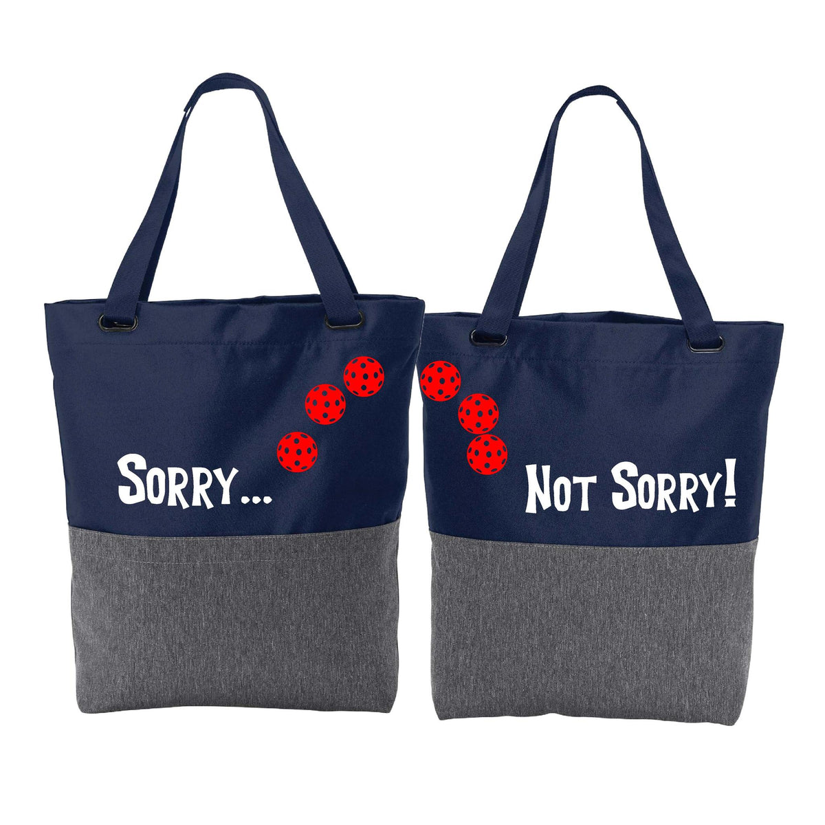 Sorry Not Sorry (10 Custom Pickleballs) | Pickleball Sports Convertible Tote Bag | Medium Size Court Tote Bag