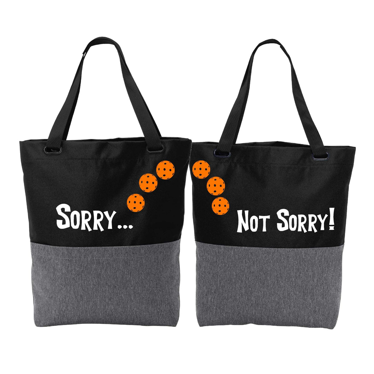 Sorry Not Sorry (10 Custom Pickleballs) | Pickleball Sports Convertible Tote Bag | Medium Size Court Tote Bag