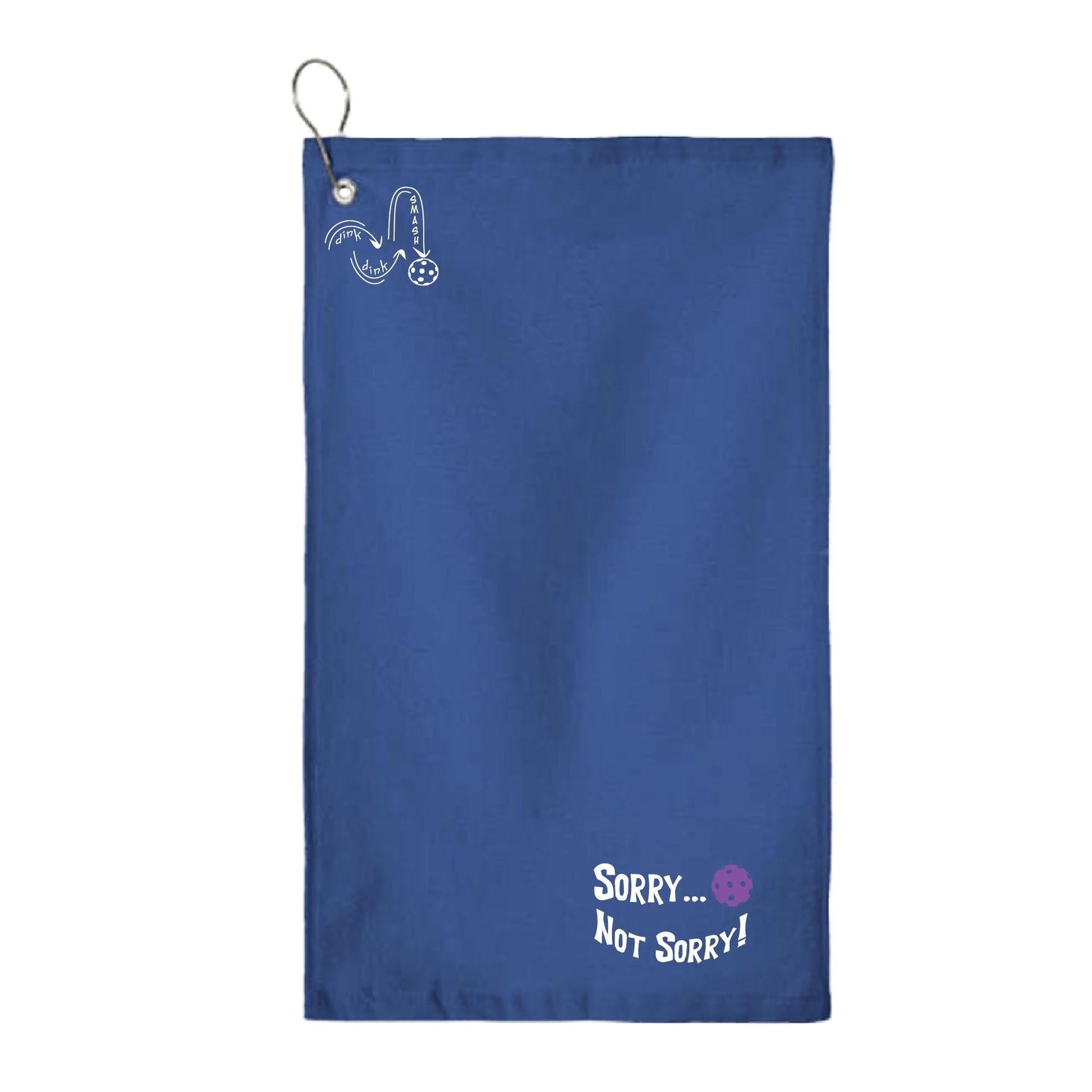 Sorry Not Sorry Customizable 10 Pickleball Colors | Pickleball Court Towels | Grommeted 100% Cotton Terry Velour