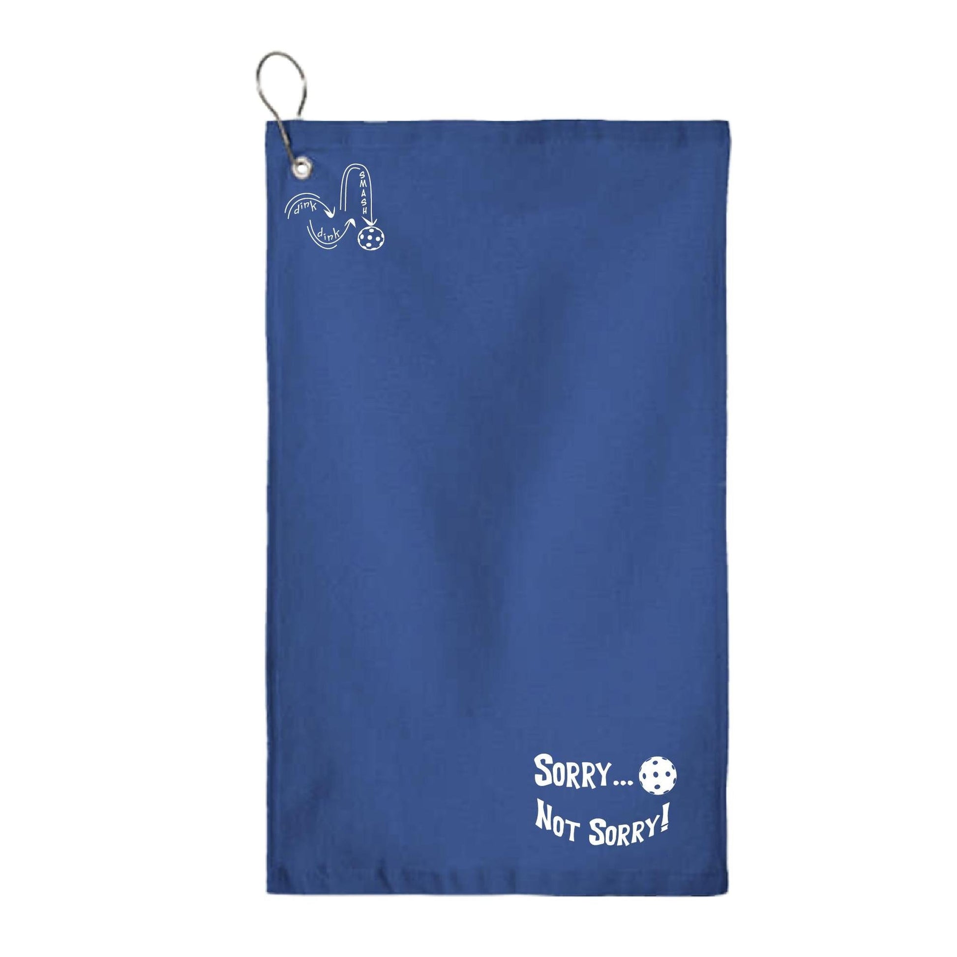 Sorry Not Sorry Customizable 10 Pickleball Colors | Pickleball Court Towels | Grommeted 100% Cotton Terry Velour