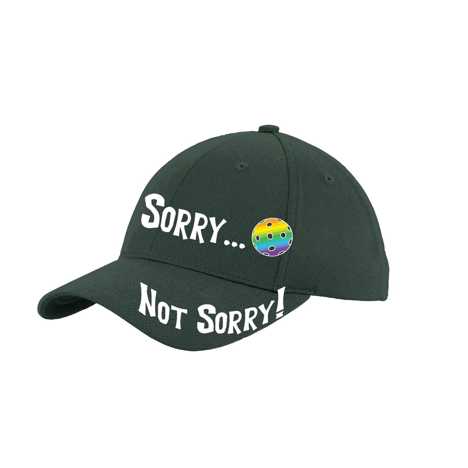 Sorry Not Sorry Customizable 10 Pickleball Colors | Pickleball Hat | Moisture-Wicking 100% Polyester