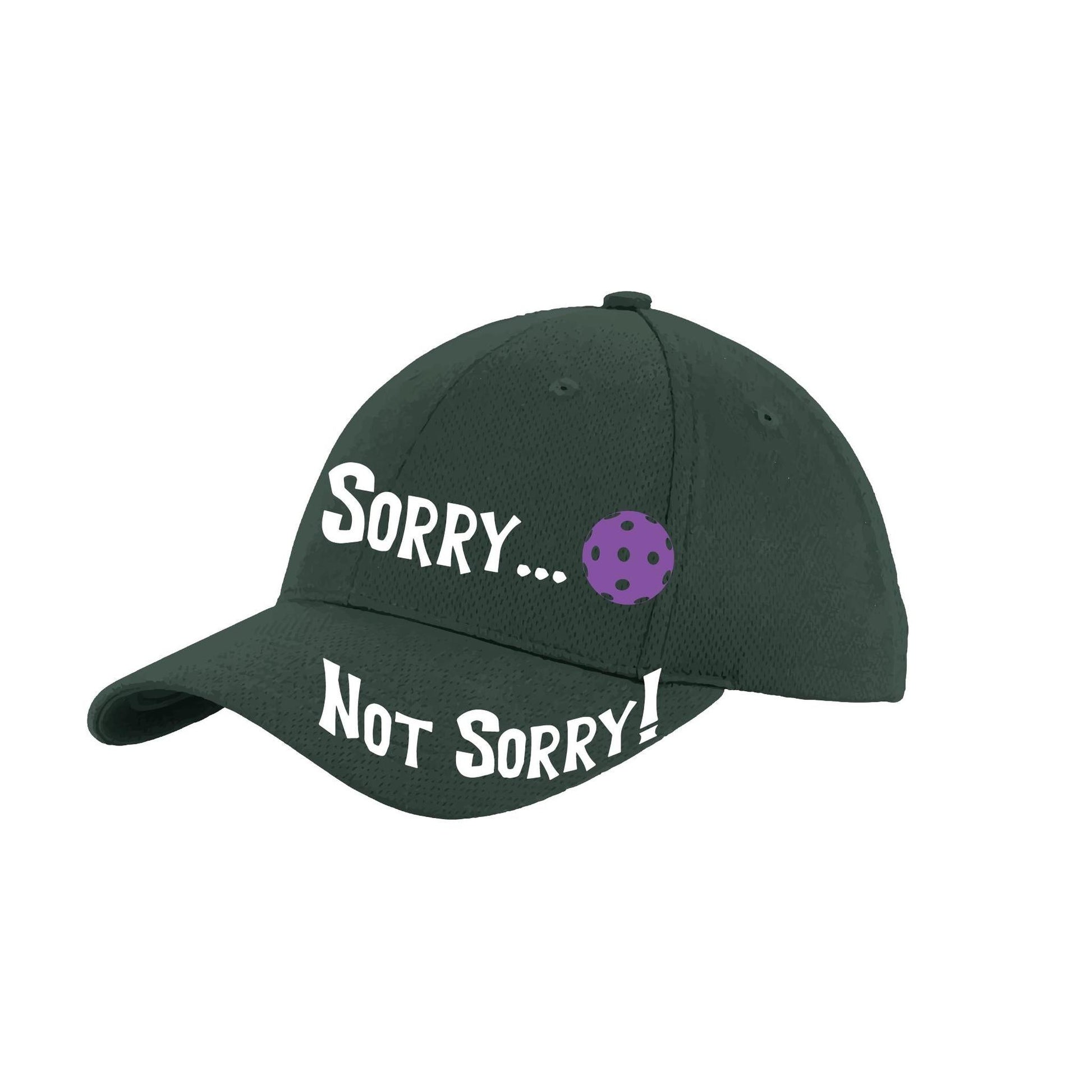 Sorry Not Sorry Customizable 10 Pickleball Colors | Pickleball Hat | Moisture-Wicking 100% Polyester