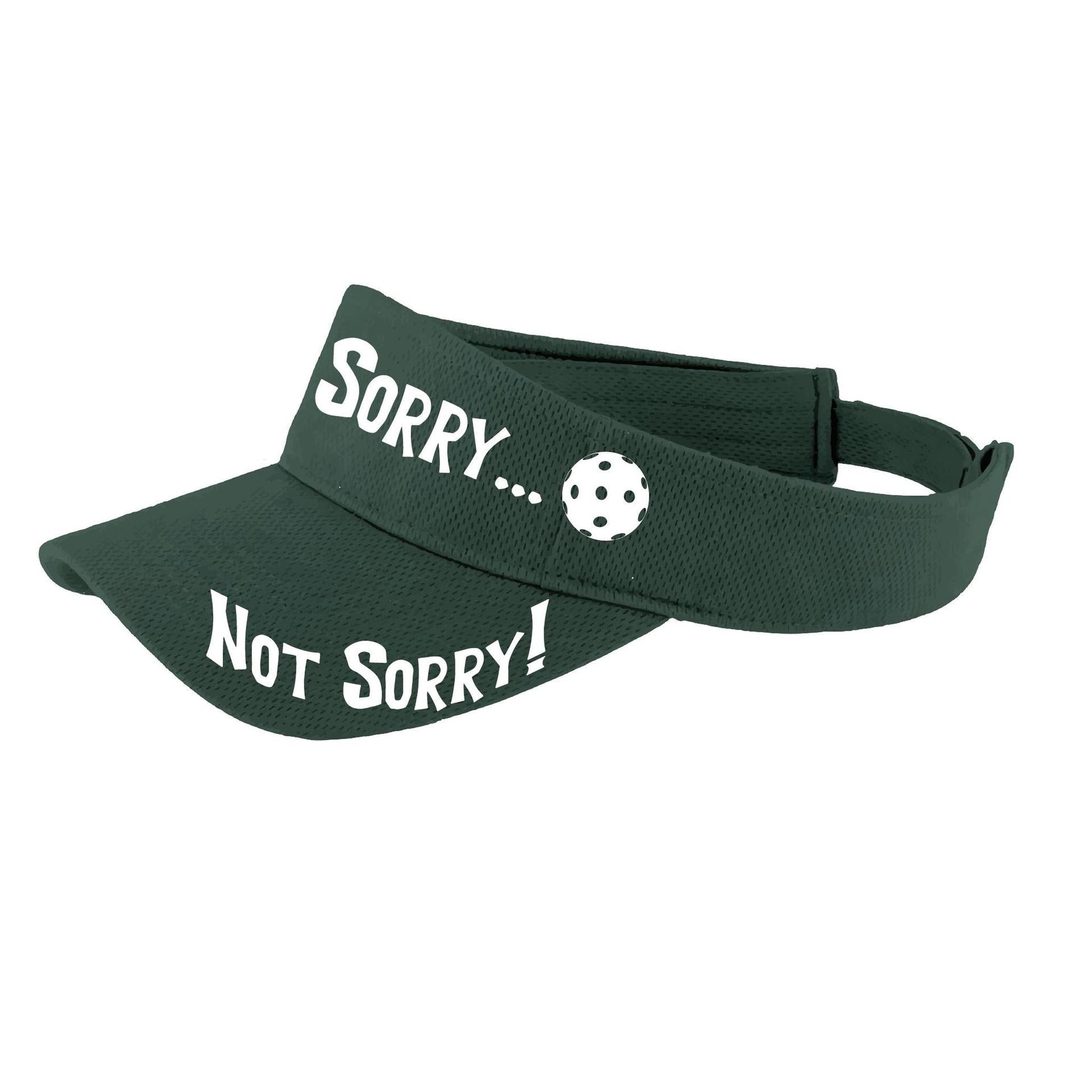 Sorry Not Sorry Customizable 10 Pickleball Colors | Pickleball Visors | Moisture Wicking 100% Polyester