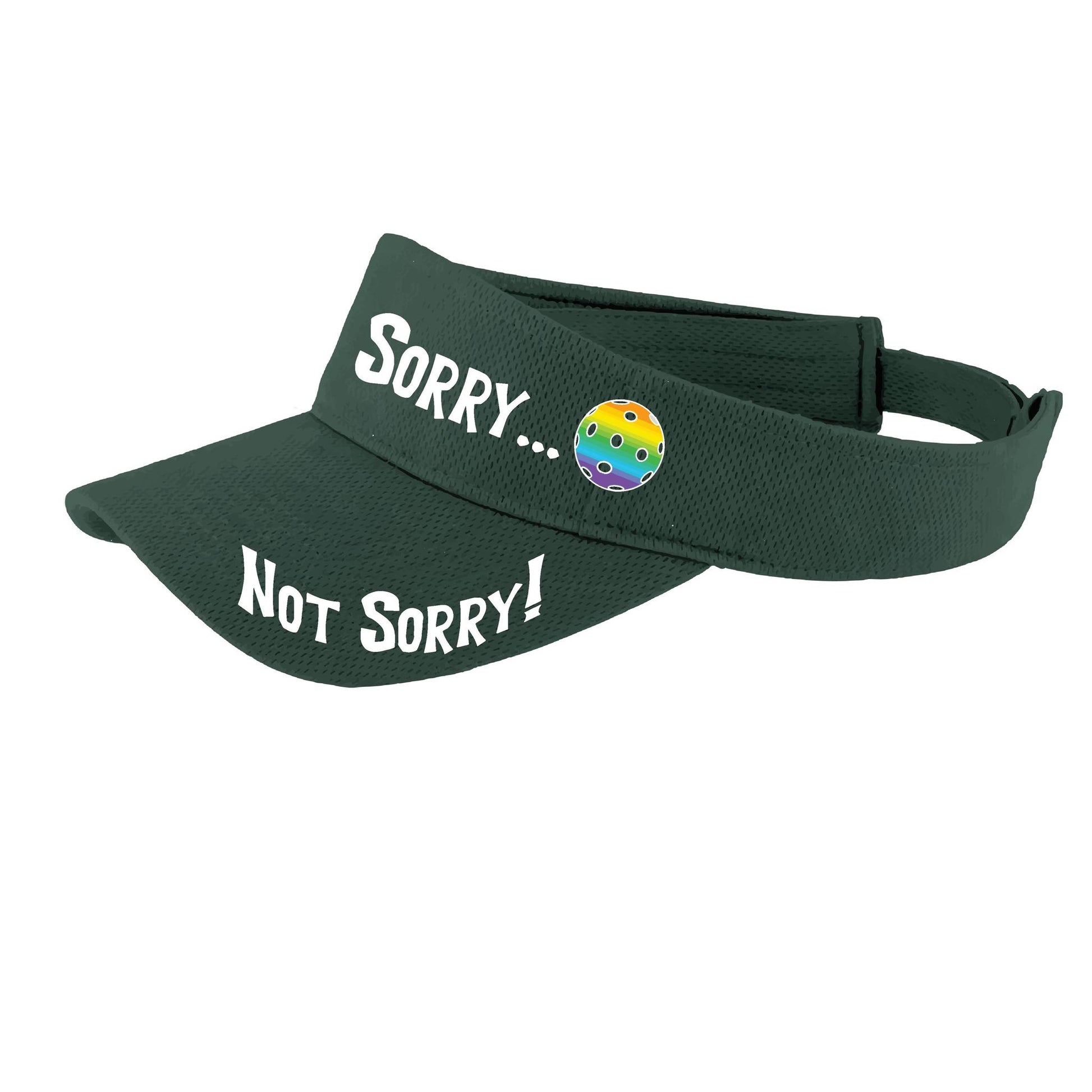 Sorry Not Sorry Customizable 10 Pickleball Colors | Pickleball Visors | Moisture Wicking 100% Polyester