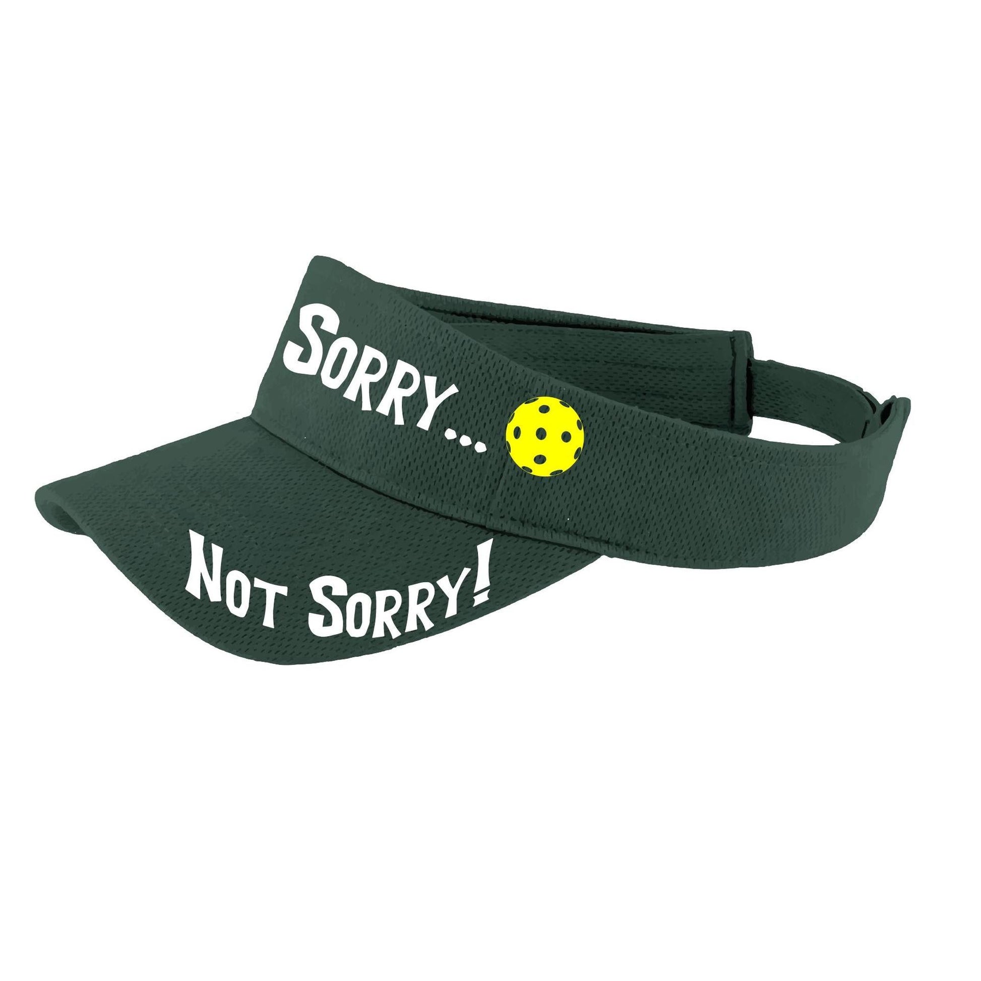 Sorry Not Sorry Customizable 10 Pickleball Colors | Pickleball Visors | Moisture Wicking 100% Polyester
