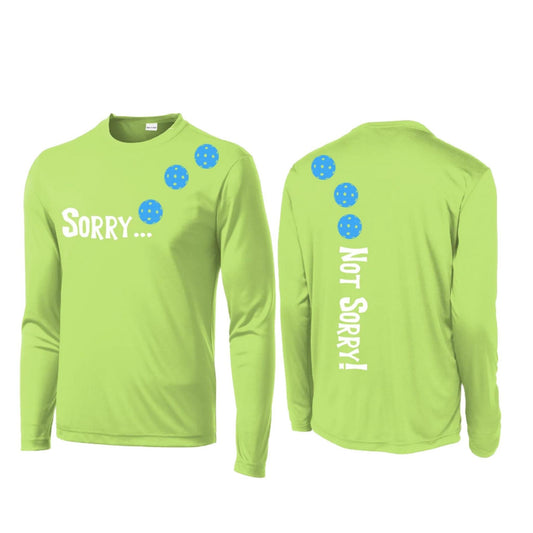 Sorry Not Sorry (Pickleballs Cyan) | Clearance Men's Long Sleeve Athletic Performance T-Shirt | 100% Polyester