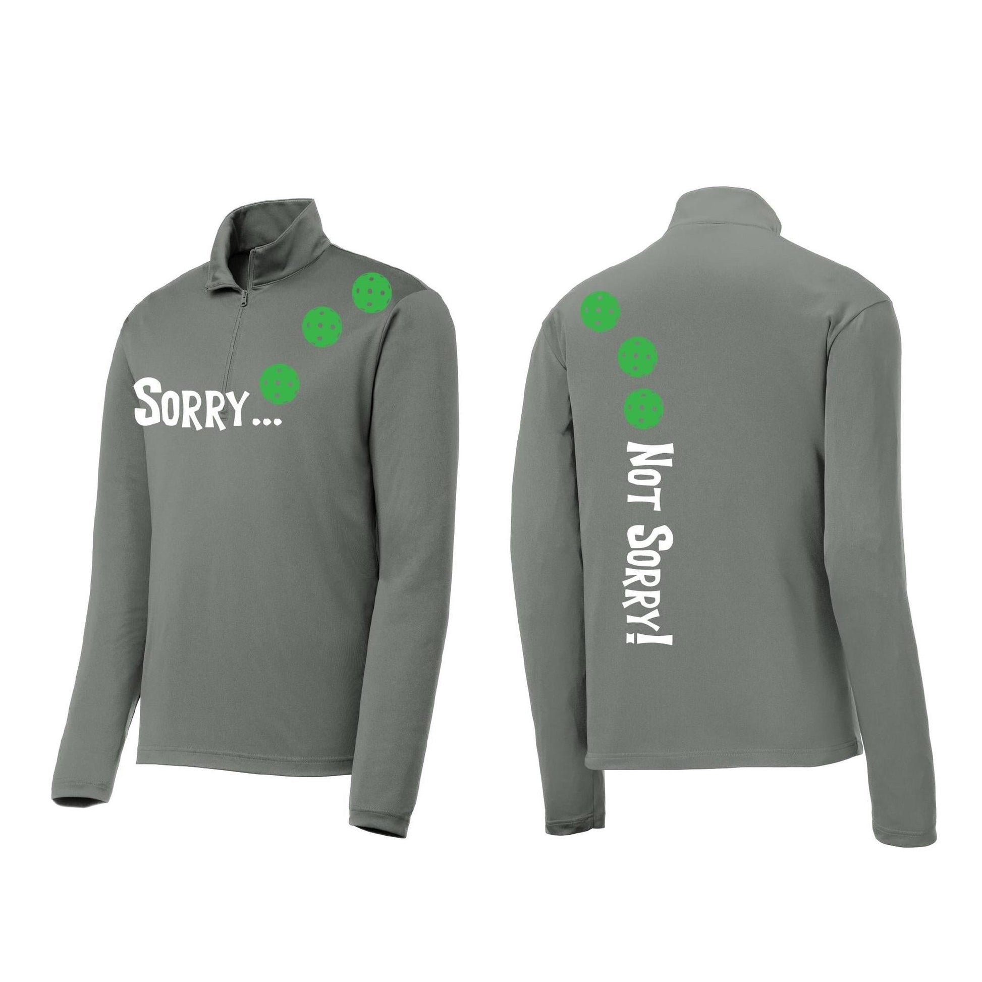 Sorry Not Sorry (Pickleballs Cyan Green Orange) | Men's 1/4 Zip Long Sleeve Pullover Athletic Performance Shirt | 100% Polyester