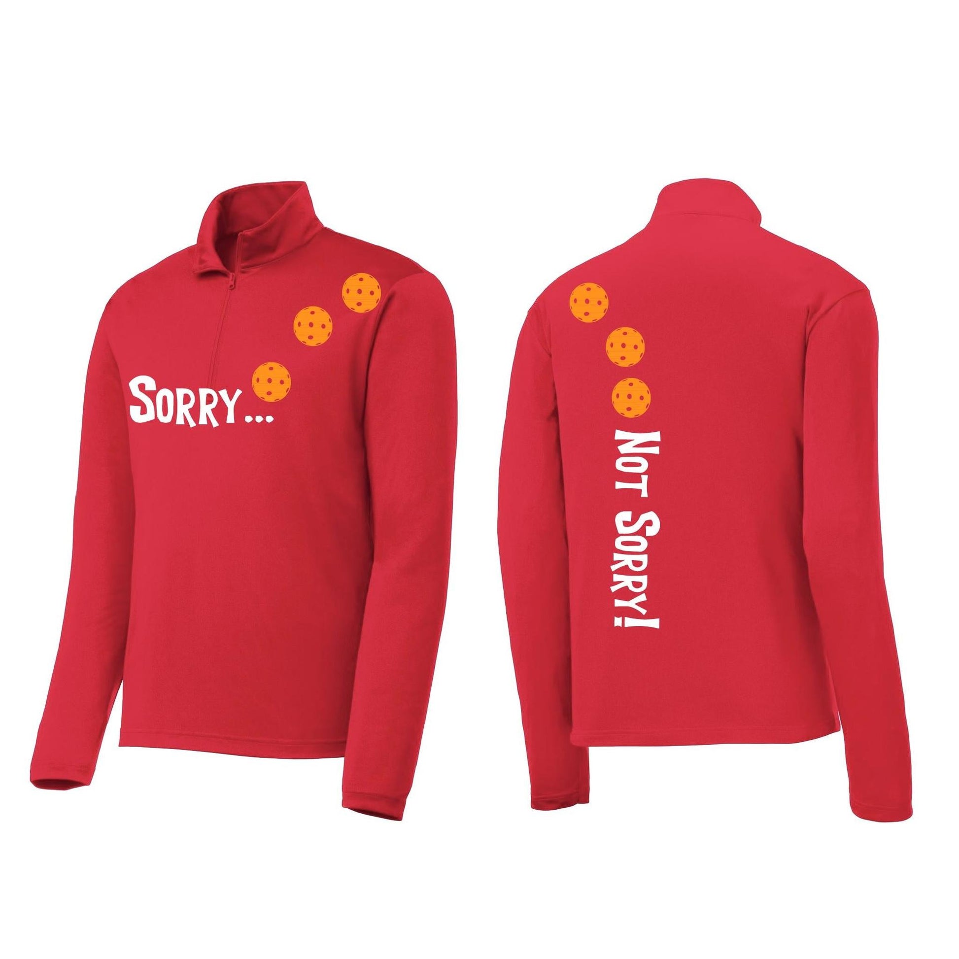 Sorry Not Sorry (Pickleballs Cyan Green Orange) | Men's 1/4 Zip Long Sleeve Pullover Athletic Performance Shirt | 100% Polyester