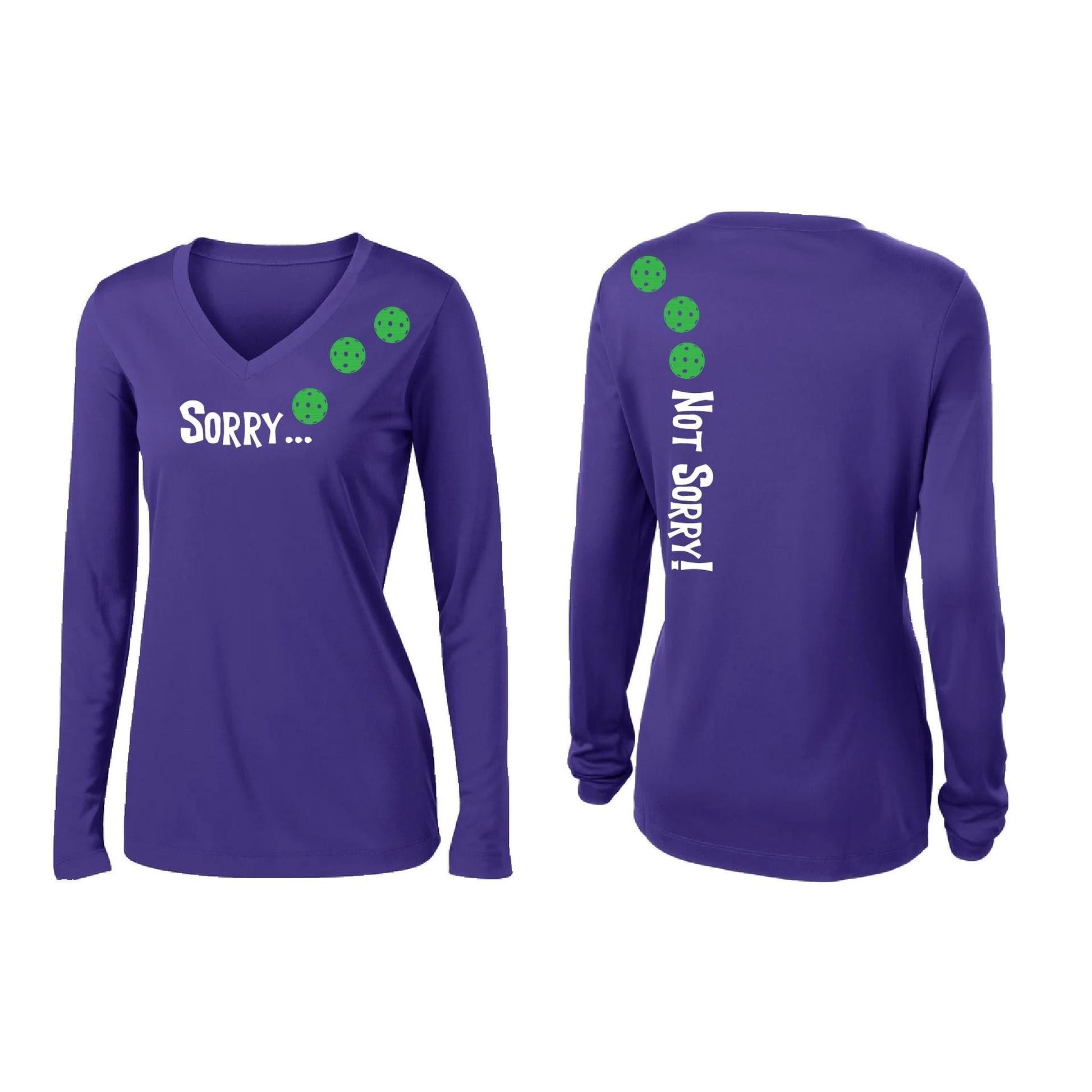 Sorry Not Sorry (Pickleballs Cyan Green Orange) | Women’s Long Sleeve V-Neck Pickleball Performance T-Shirt | 100% Polyester