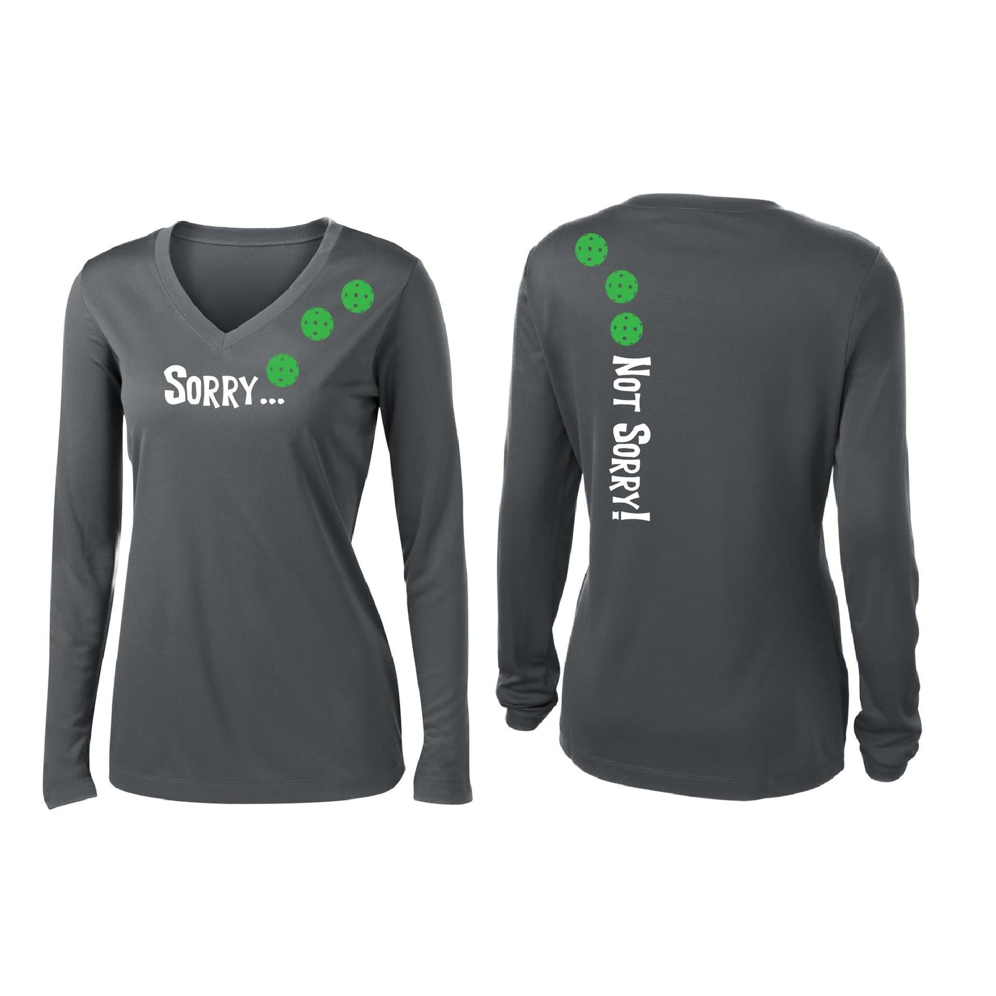Sorry Not Sorry (Pickleballs Cyan Green Orange) | Women’s Long Sleeve V-Neck Pickleball Performance T-Shirt | 100% Polyester