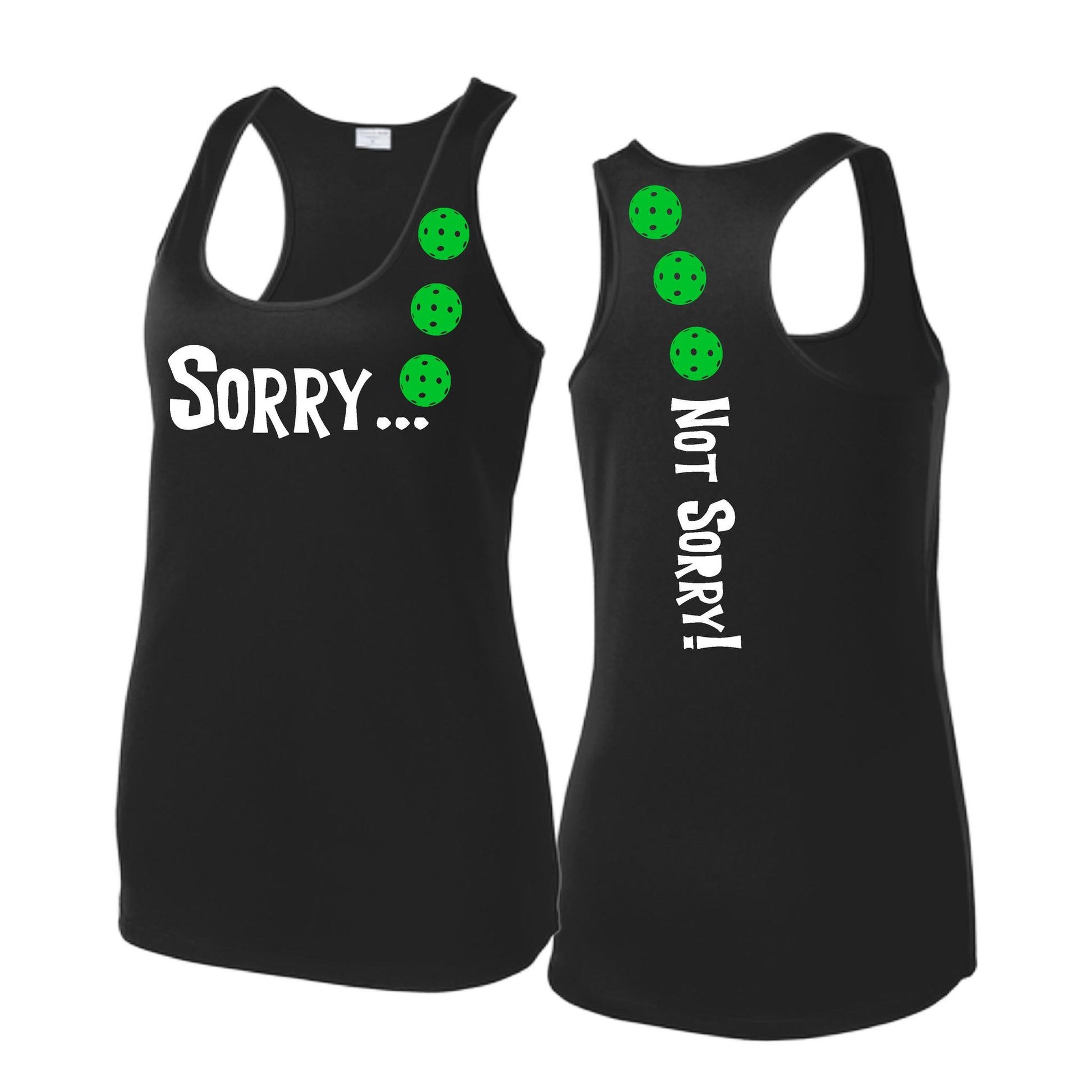 Sorry Not Sorry (Pickleballs Cyan Green Orange) | Women's Racerback Pickleball Tank | 100% Polyester