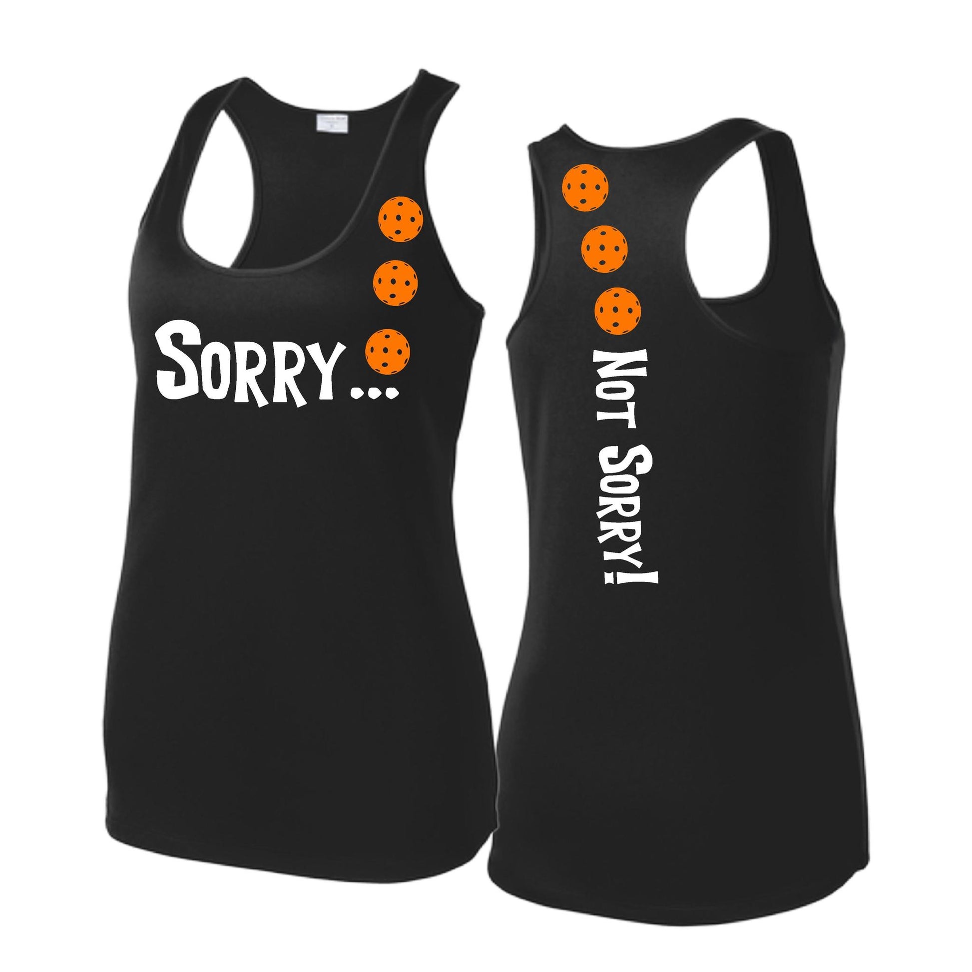 Sorry Not Sorry (Pickleballs Cyan Green Orange) | Women's Racerback Pickleball Tank | 100% Polyester