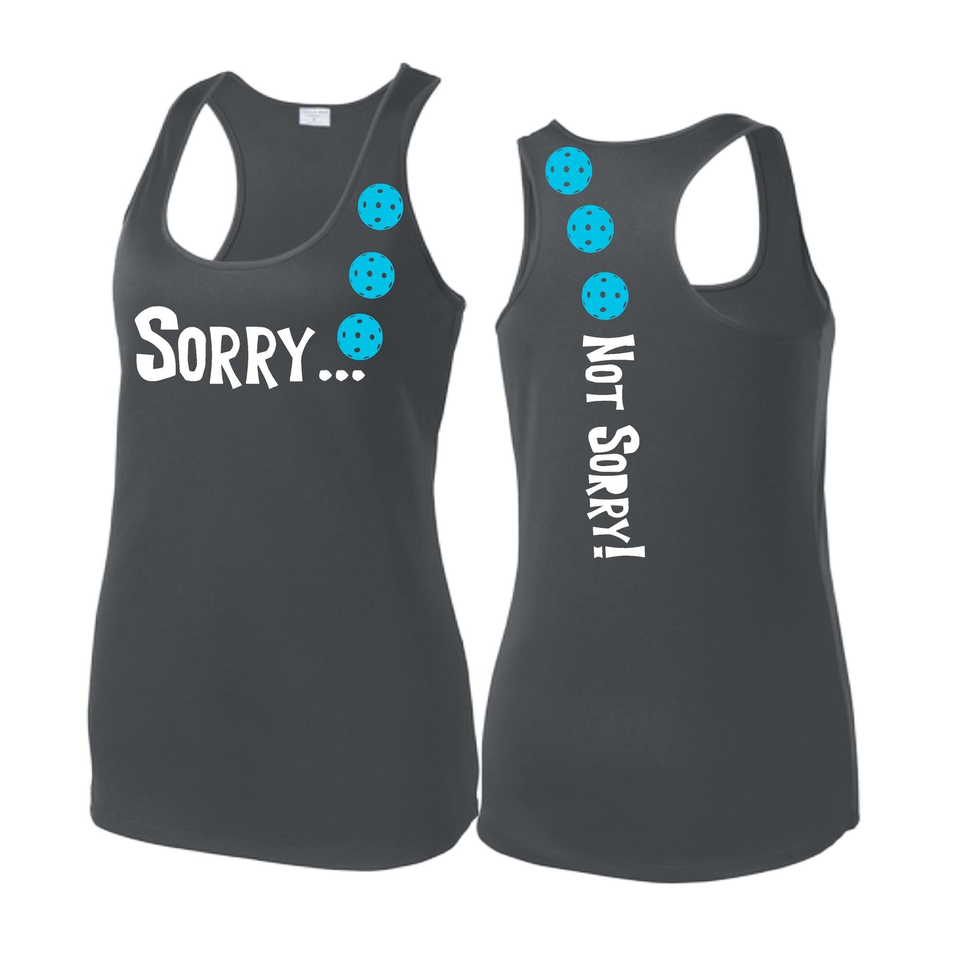 Sorry Not Sorry (Pickleballs Cyan Green Orange) | Women's Racerback Pickleball Tank | 100% Polyester