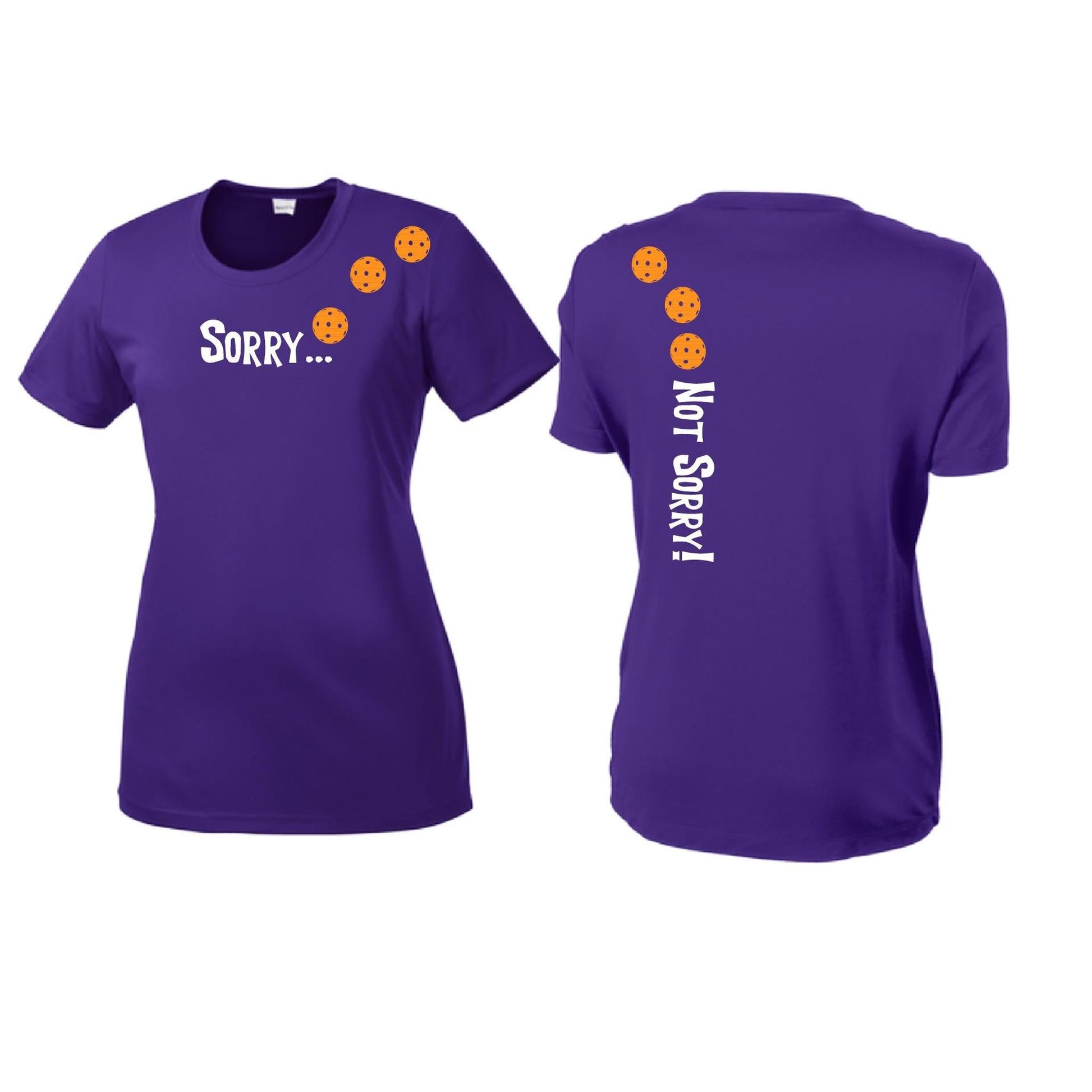 Sorry Not Sorry (Pickleballs Cyan Green Orange) | Women’s Short Sleeve Crewneck Pickleball Performance T-Shirts | 100% Polyester