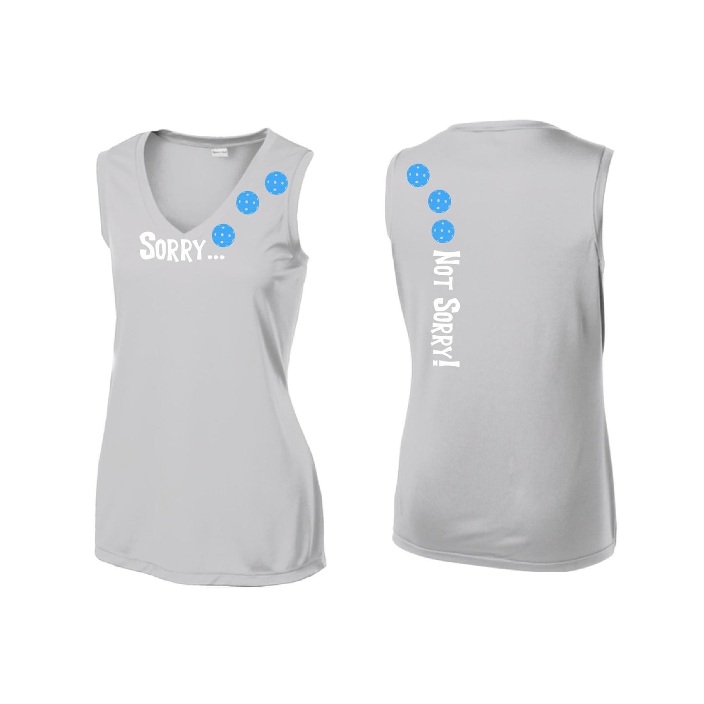 Sorry Not Sorry (Pickleballs Cyan Green Orange) | Women’s Sleeveless Athletic Performance T-Shirt | 100% Polyester
