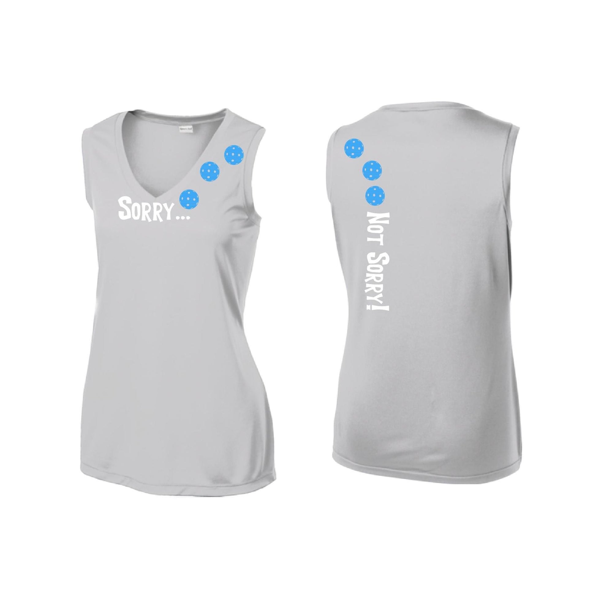Sorry Not Sorry (Pickleballs Cyan Green Orange) | Women’s Sleeveless Athletic Performance T-Shirt | 100% Polyester