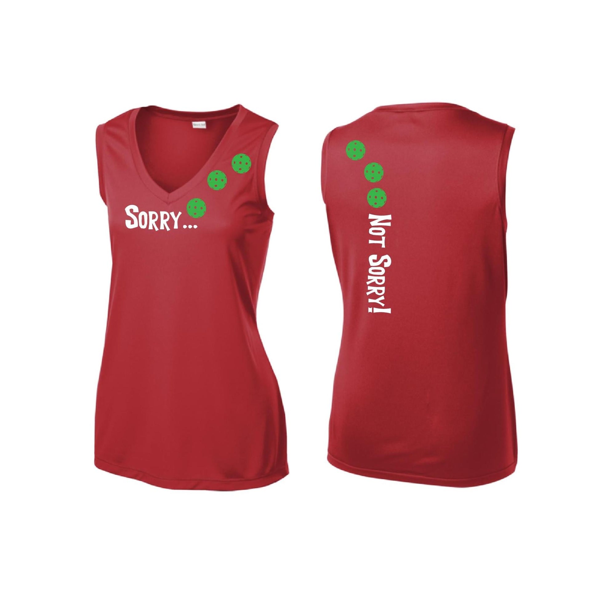 Sorry Not Sorry (Pickleballs Cyan Green Orange) | Women’s Sleeveless Athletic Performance T-Shirt | 100% Polyester