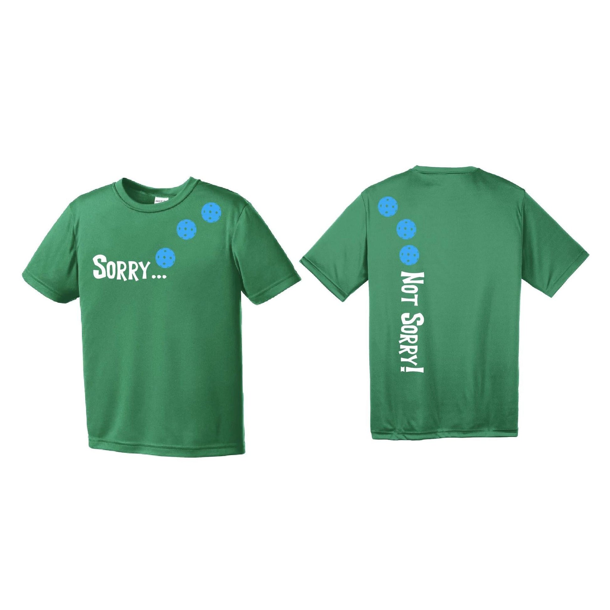 Sorry Not Sorry (Pickleballs Cyan Green Orange) | Youth Short Sleeve Pickleball Performance T-Shirts | 100% Polyester
