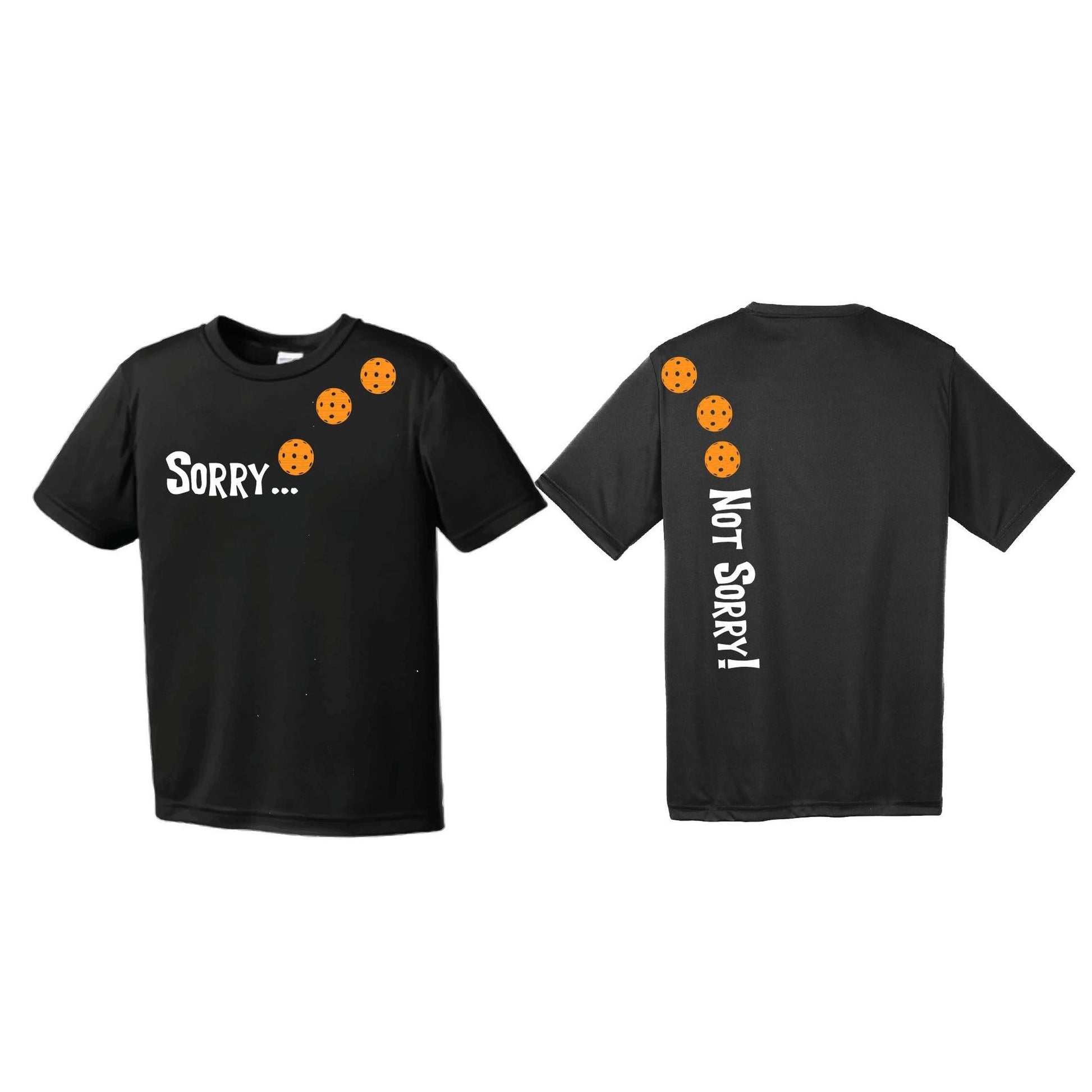 Sorry Not Sorry (Pickleballs Cyan Green Orange) | Youth Short Sleeve Pickleball Performance T-Shirts | 100% Polyester
