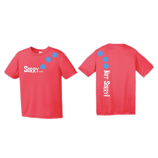 Sorry Not Sorry (Pickleballs Cyan Green Orange) | Youth Short Sleeve Pickleball Performance T-Shirts | 100% Polyester