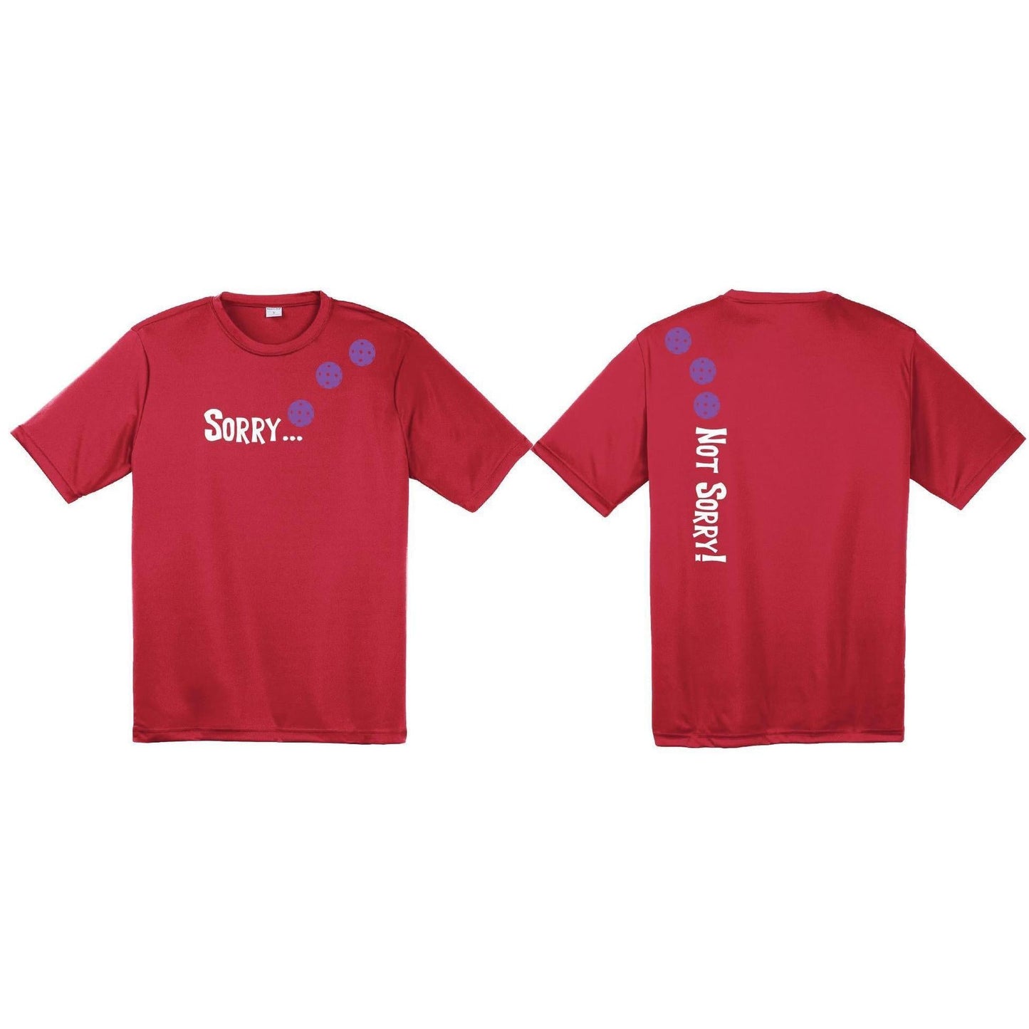 Sorry Not Sorry (Pickleballs Pink) | Clearance Men's Short Sleeve Athletic Performance T-Shirt | 100% Polyester