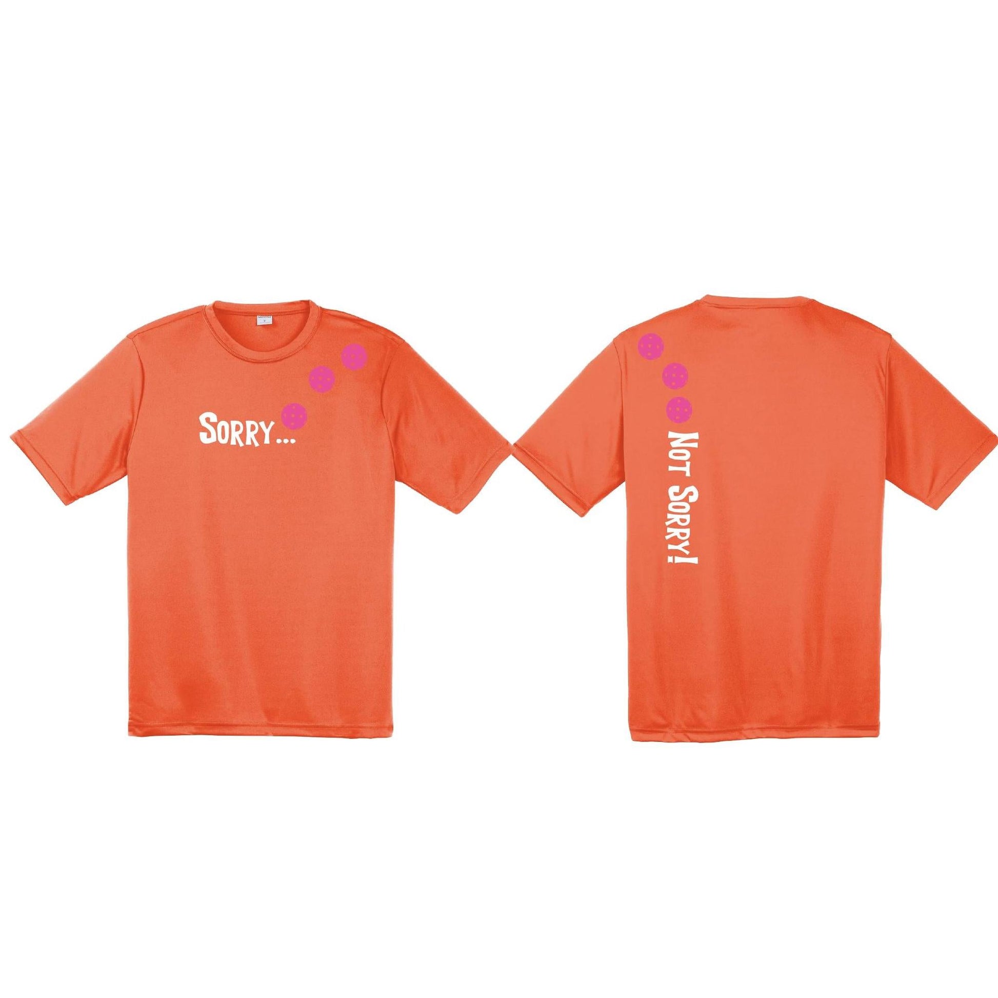 Sorry Not Sorry (Pickleballs Pink) | Clearance Men's Short Sleeve Athletic Performance T-Shirt | 100% Polyester