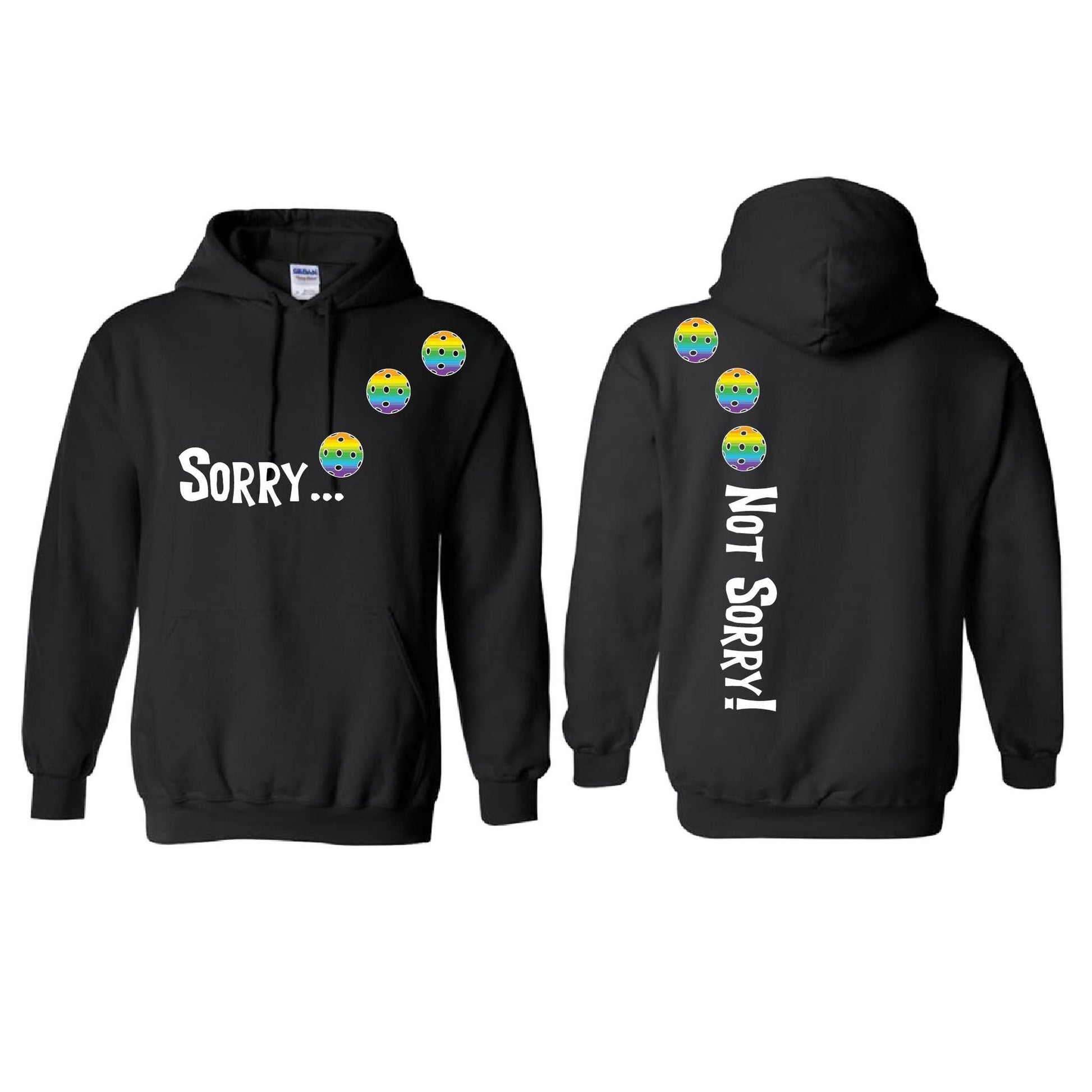 Sorry Not Sorry (Pickleballs Pink Purple Rainbow) | Unisex Hoodie Athletic Sweatshirt | 50% Cotton/50% Polyester