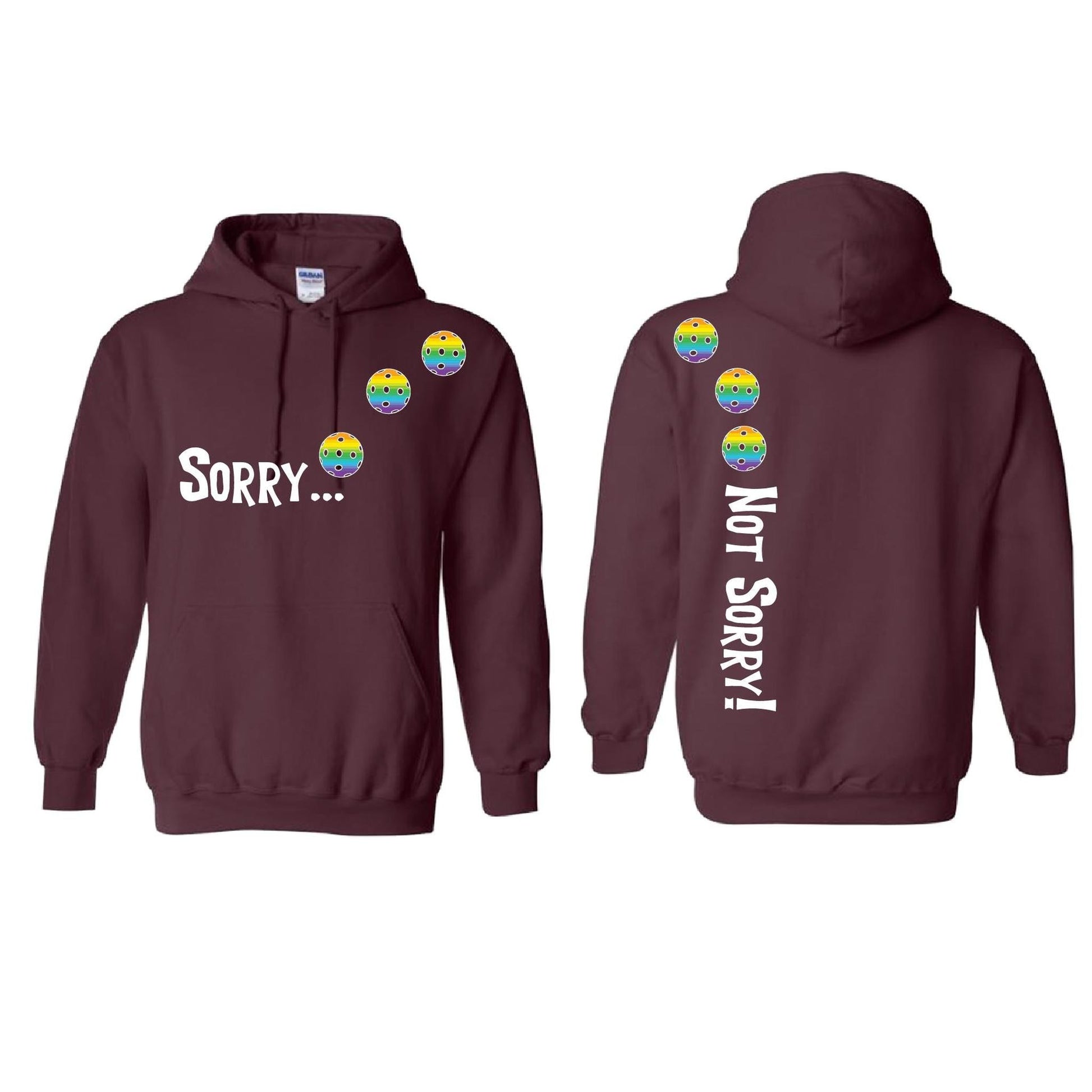 Sorry Not Sorry (Pickleballs Pink Purple Rainbow) | Unisex Hoodie Athletic Sweatshirt | 50% Cotton/50% Polyester