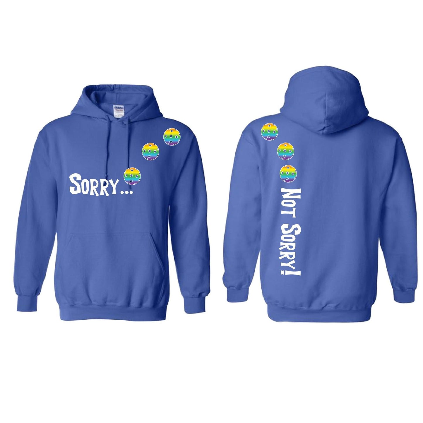 Sorry Not Sorry (Pickleballs Pink Purple Rainbow) | Unisex Hoodie Athletic Sweatshirt | 50% Cotton/50% Polyester