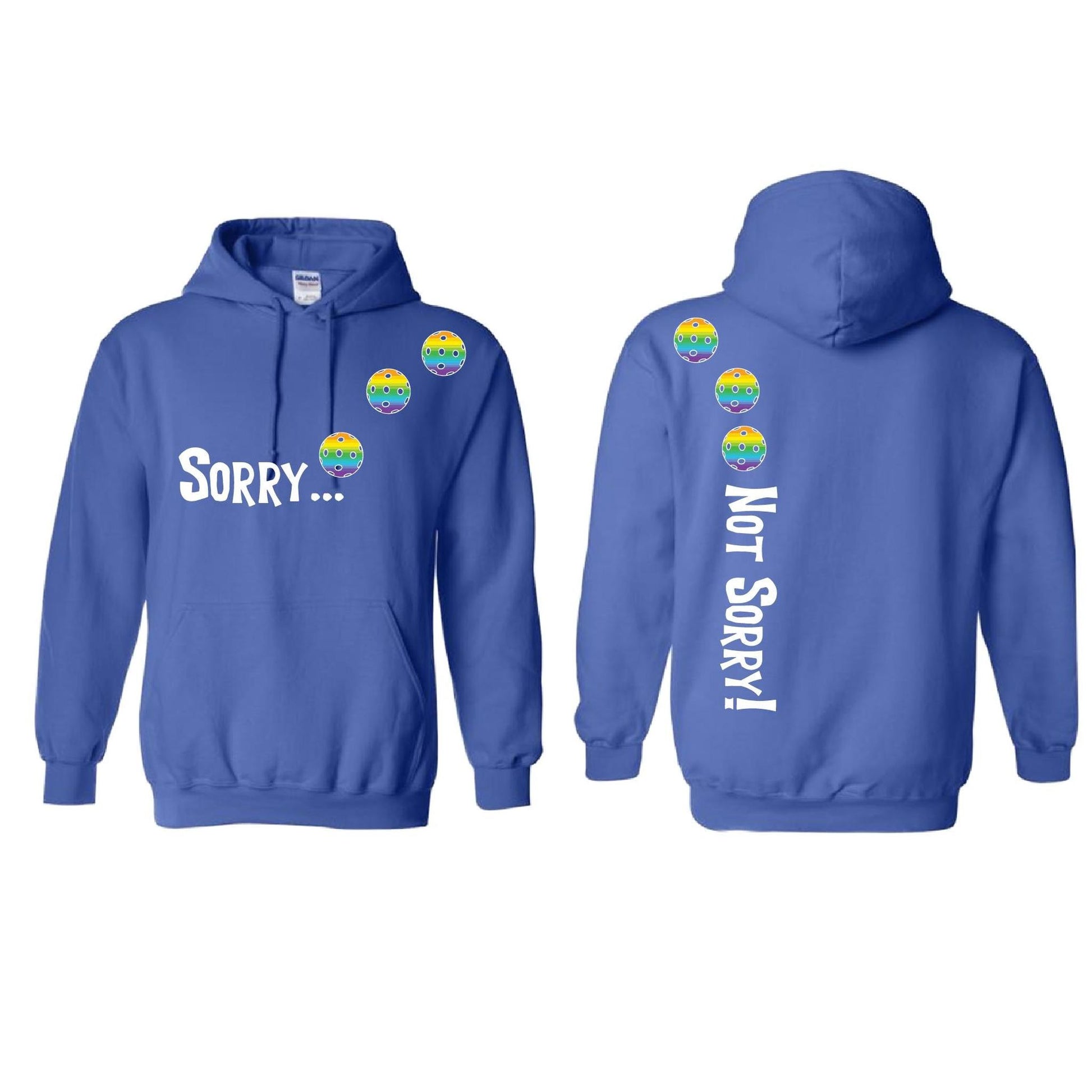 Sorry Not Sorry (Pickleballs Pink Purple Rainbow) | Unisex Hoodie Athletic Sweatshirt | 50% Cotton/50% Polyester